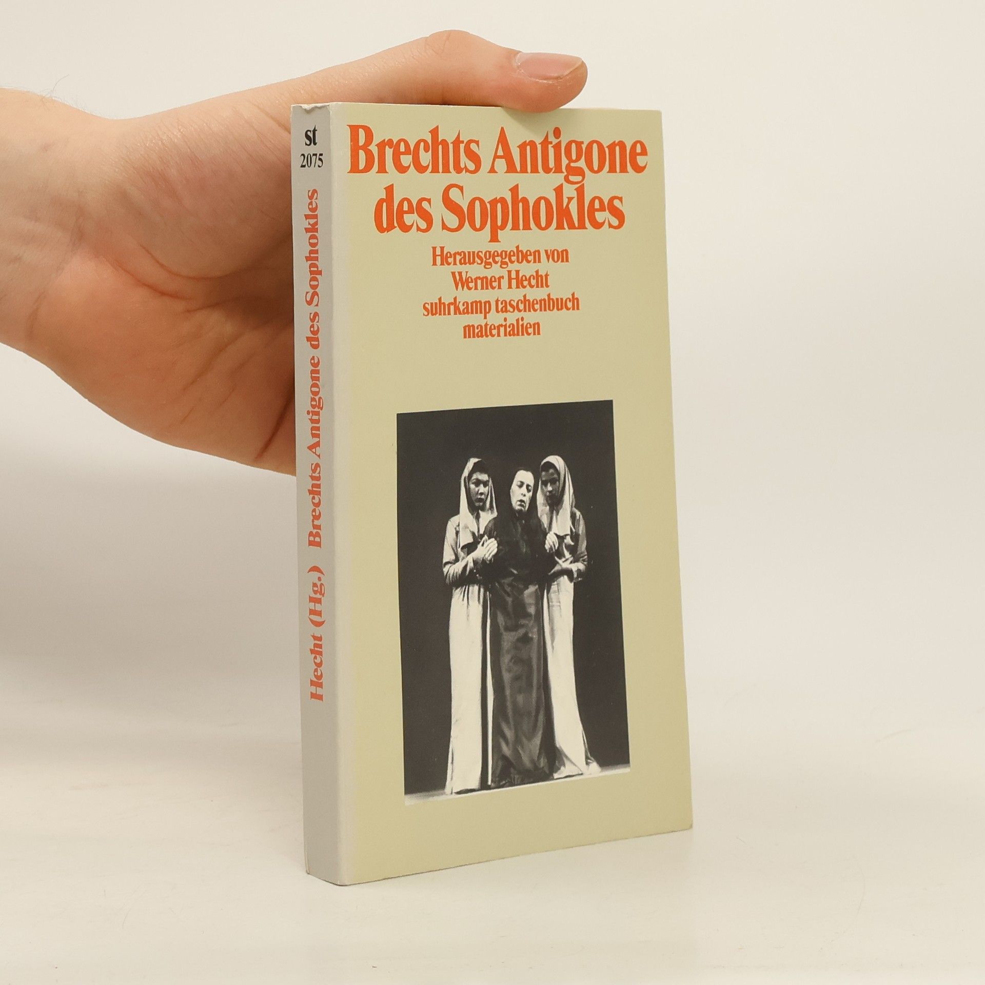 Bertolt Brecht Brechts Antigone des Sophokles