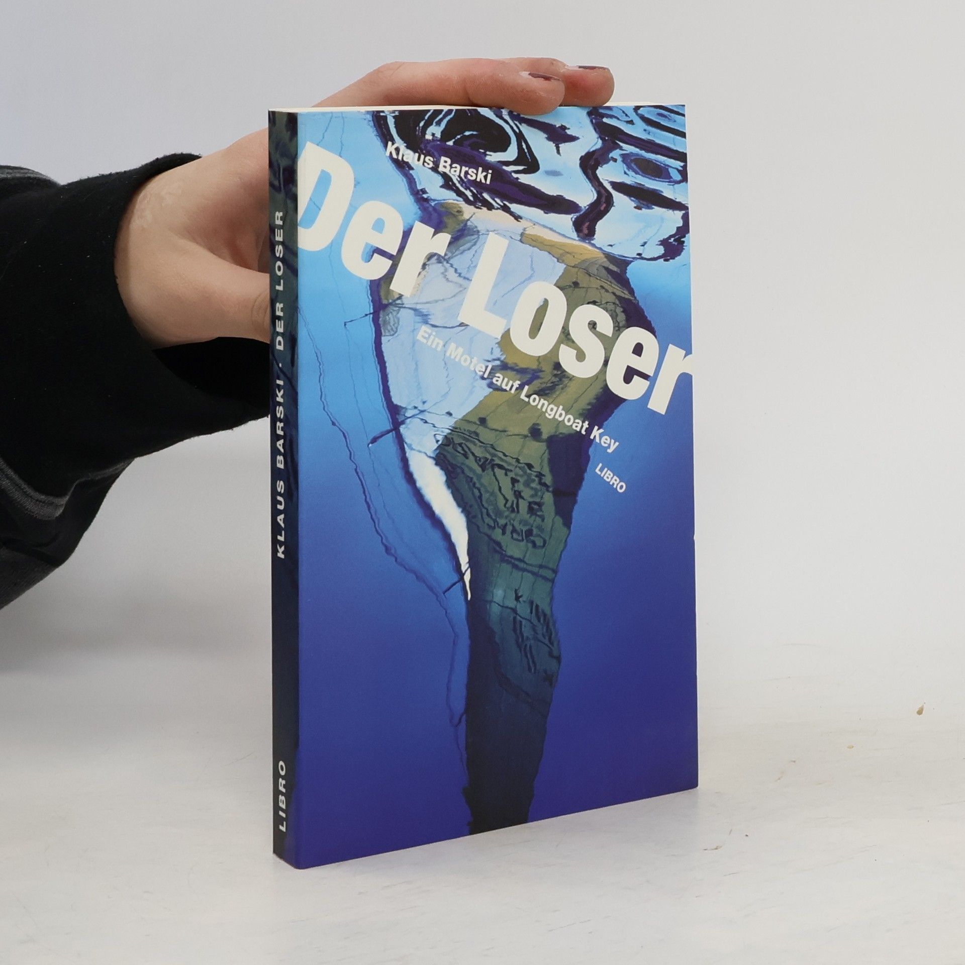 Klaus Barski Der Loser