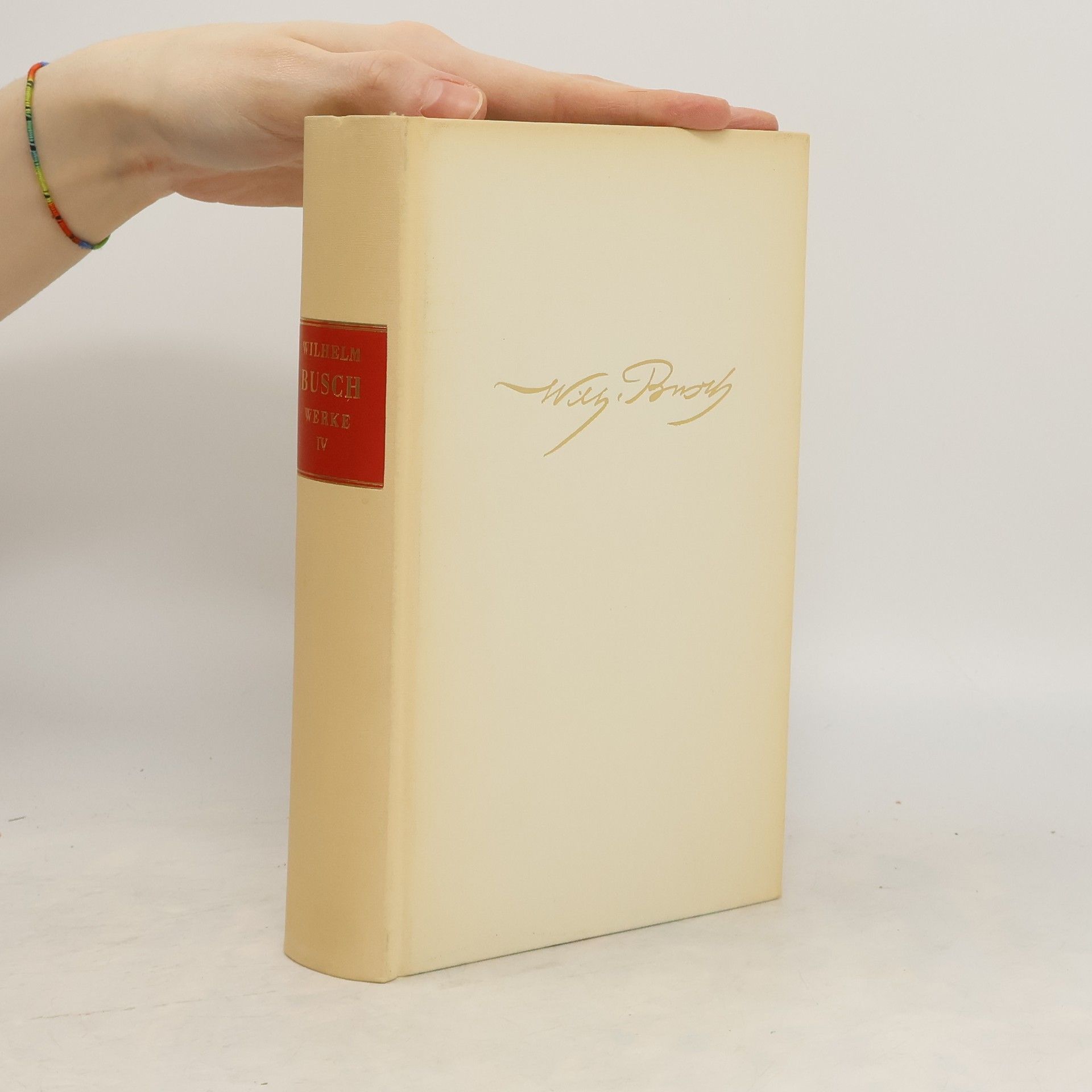 Wilhelm Busch Wilhelm Busch Werke 4. Gesamtausgabe