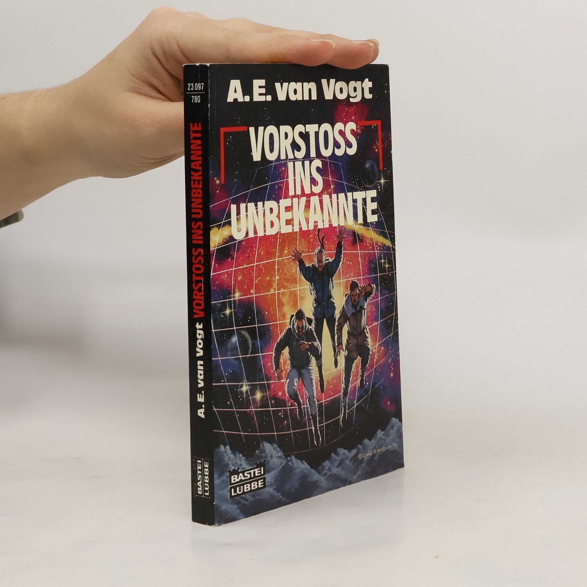 Alfred Elton van Vogt Vorstoss ins Unbekannte