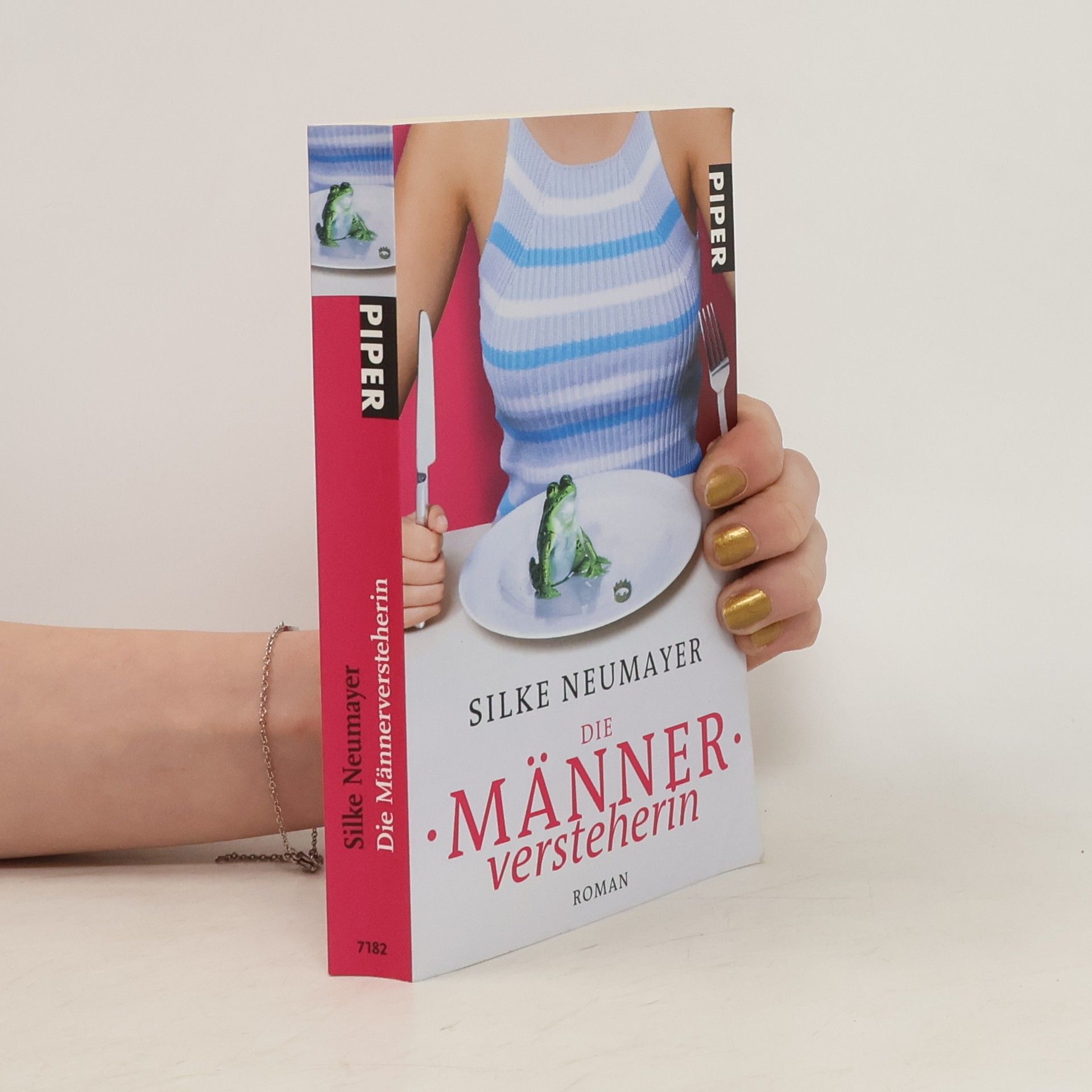 Silke Neumayer Die Männerversteherin. Roman