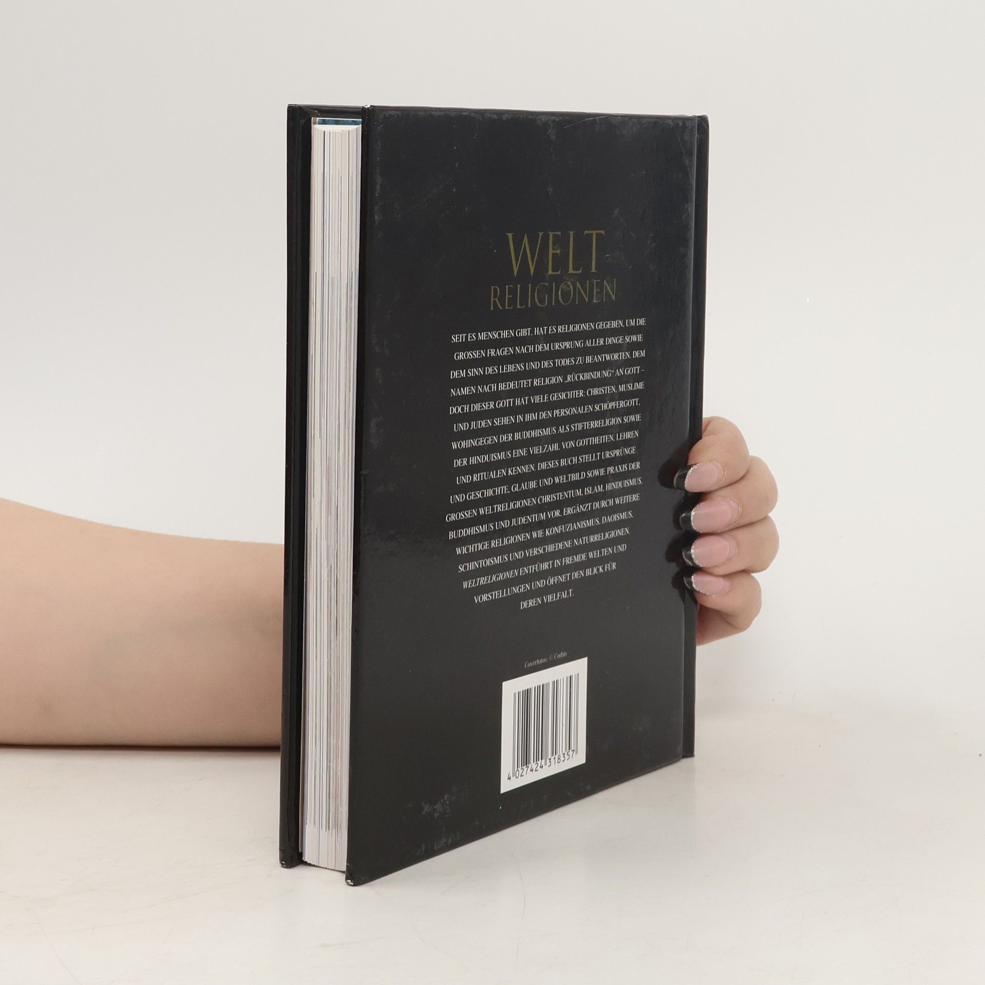 Autorenkollektiv Weltreligionen - Ursprung, Geschichte, Ausübung, Glaube, Weltbild