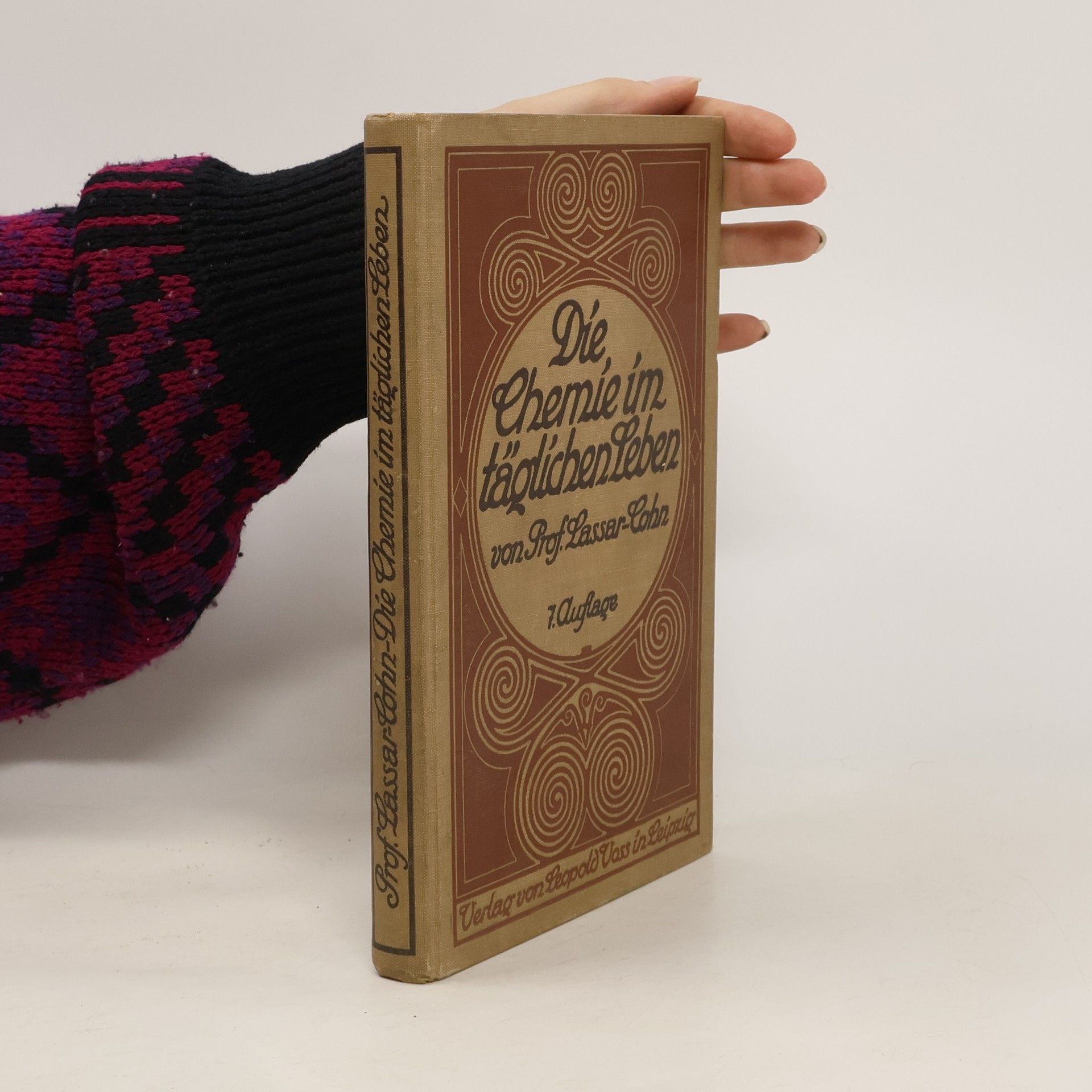 Ernst Lassar Cohn Die Chemie im täglichen Leben