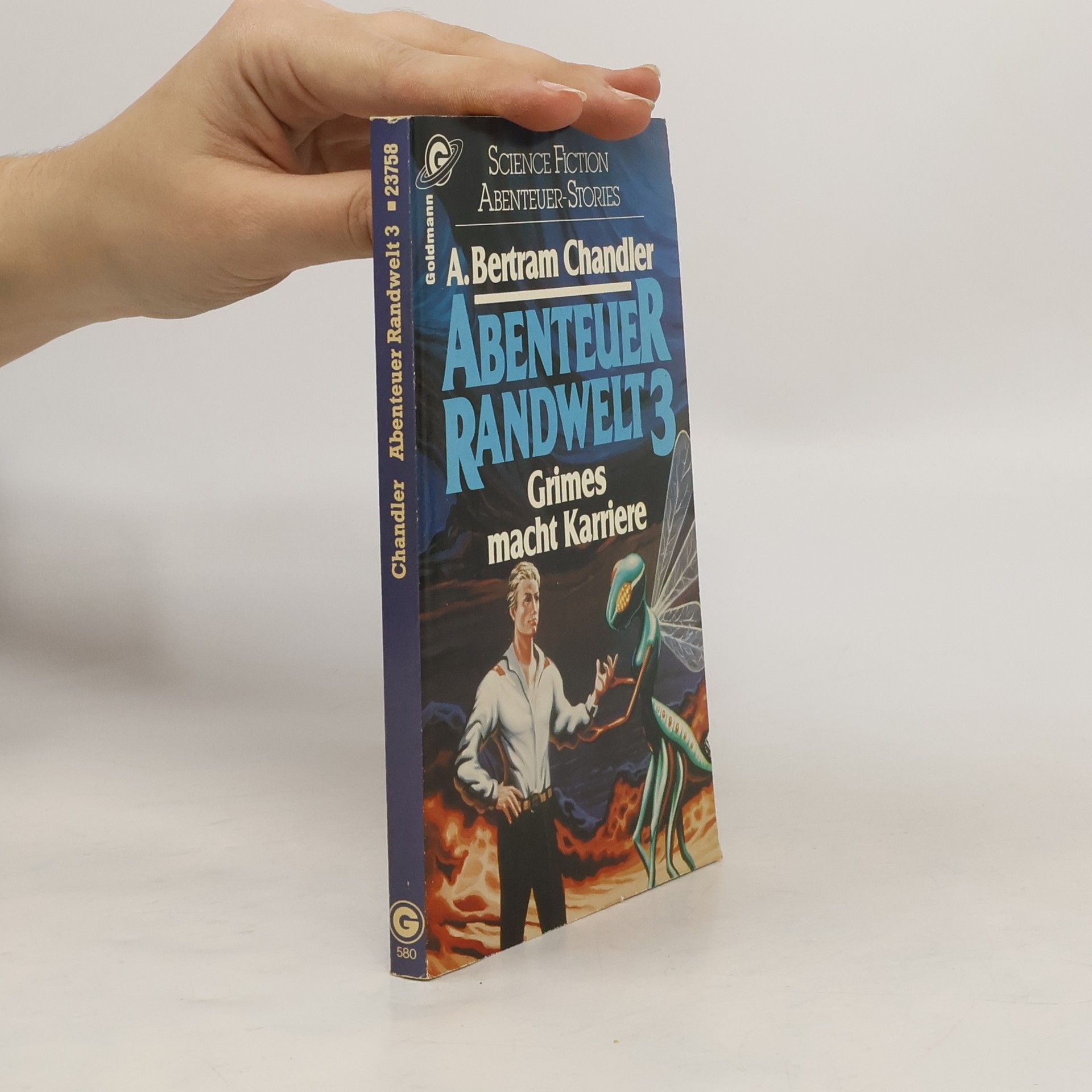 A. Bertram Chandler Abenteuer Randwelt 3. Grimes macht Karriere