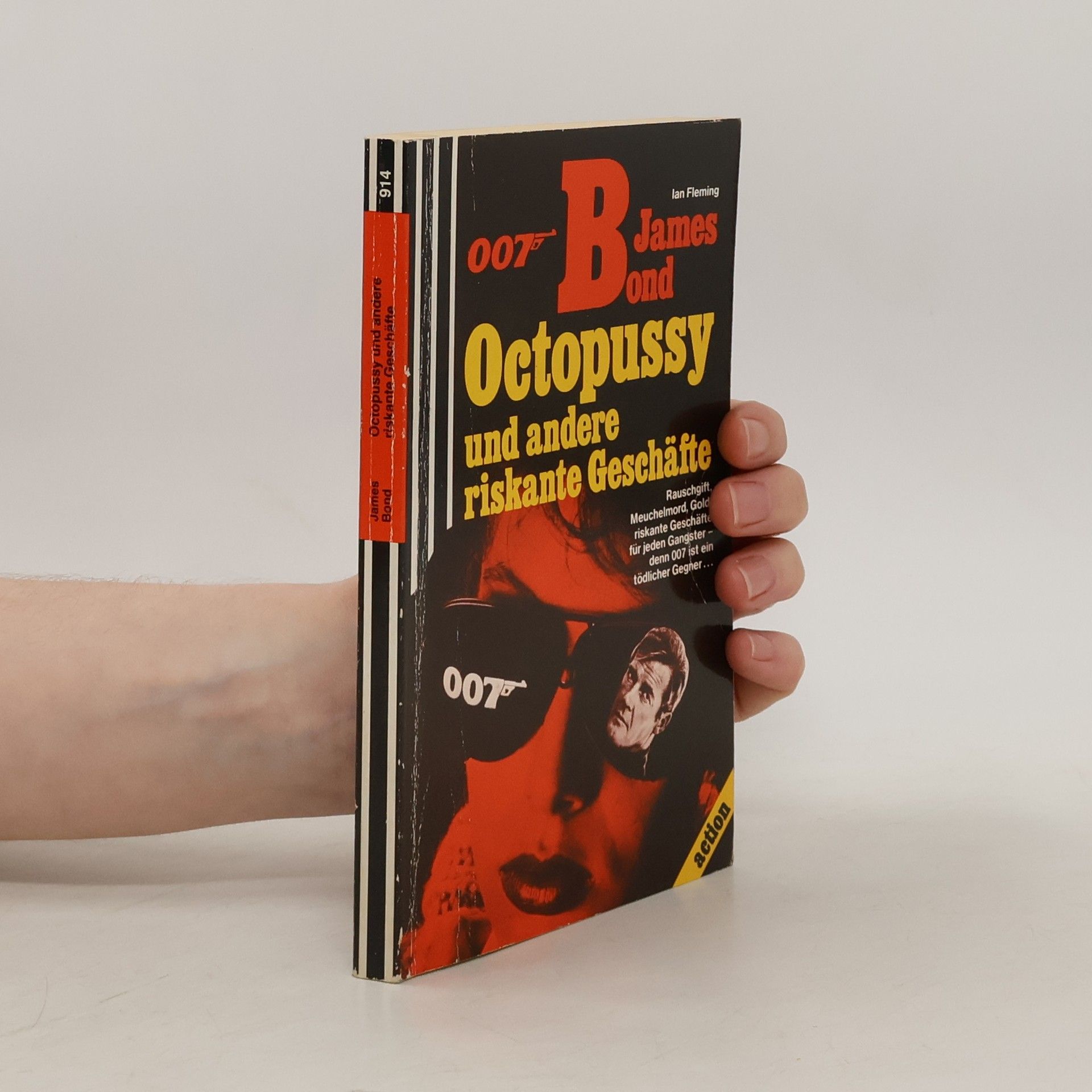 Ian Fleming 007 James Bond, Octopussy und andere riskante Geschäfte