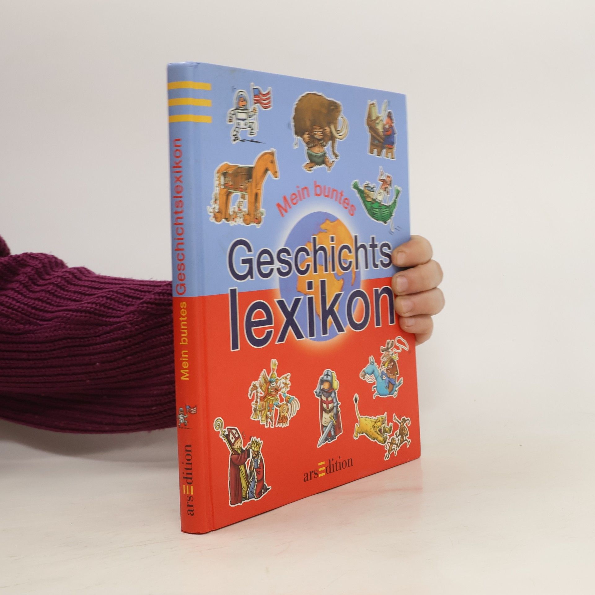 Angelika Seifert Mein buntes Geschichtslexikon
