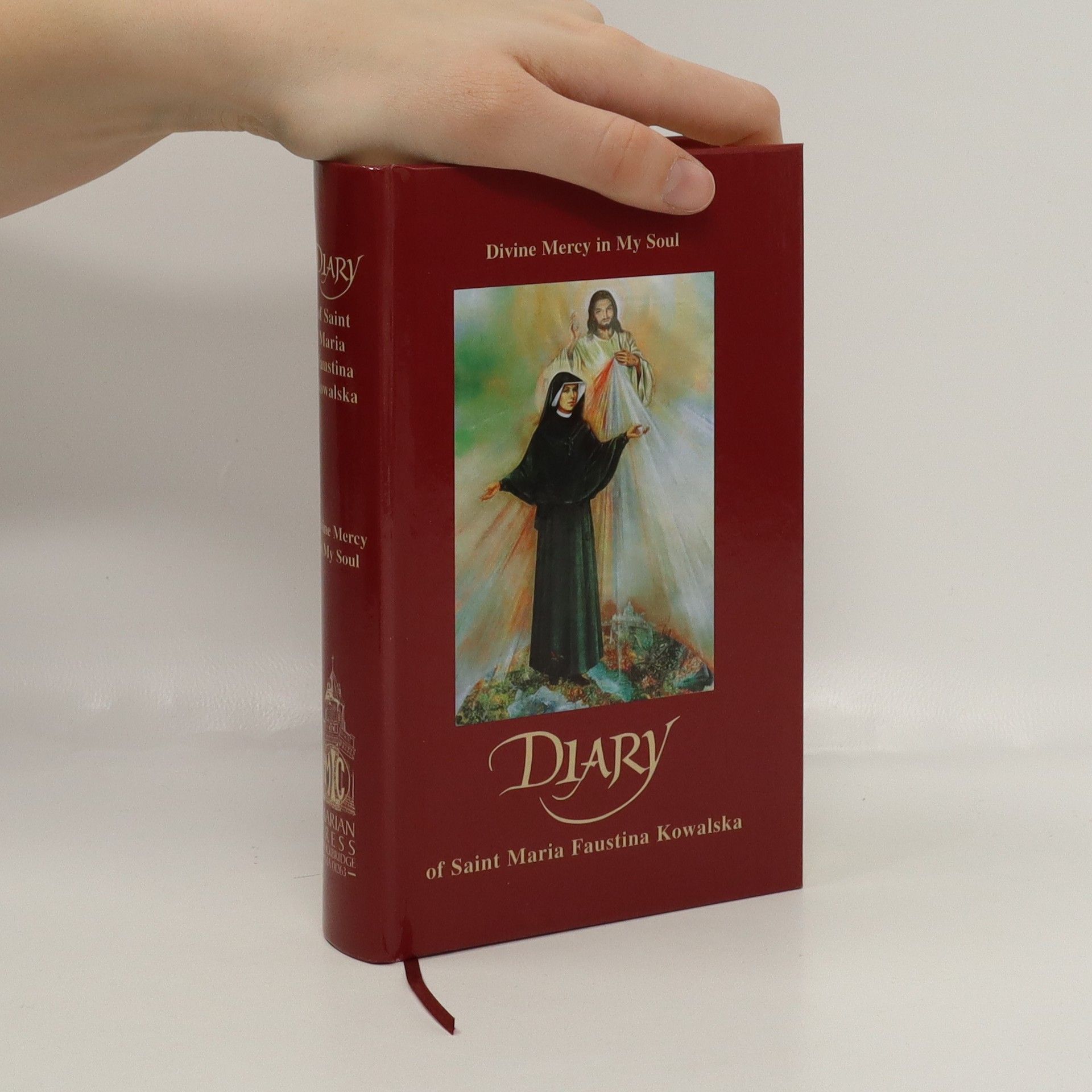 Faustína Kowalská Diary : Divine Mercy in My Soul
