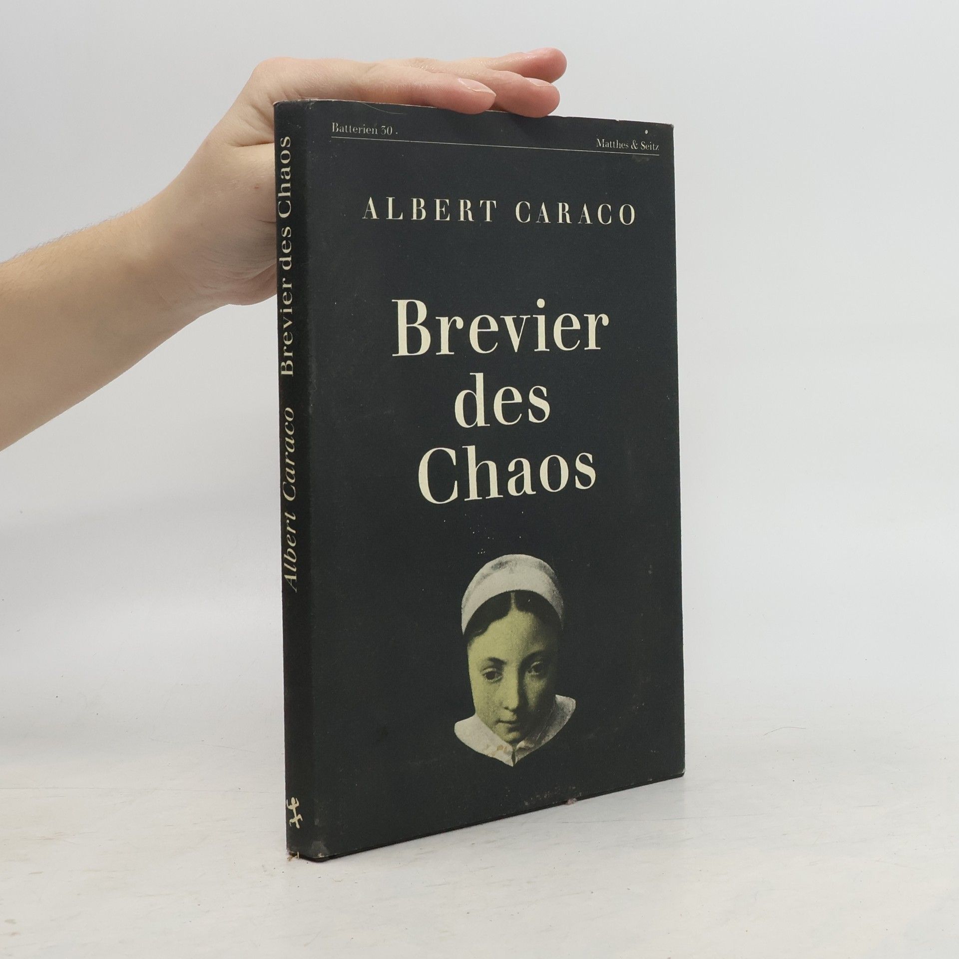 Albert Caraco Brevier des Chaos