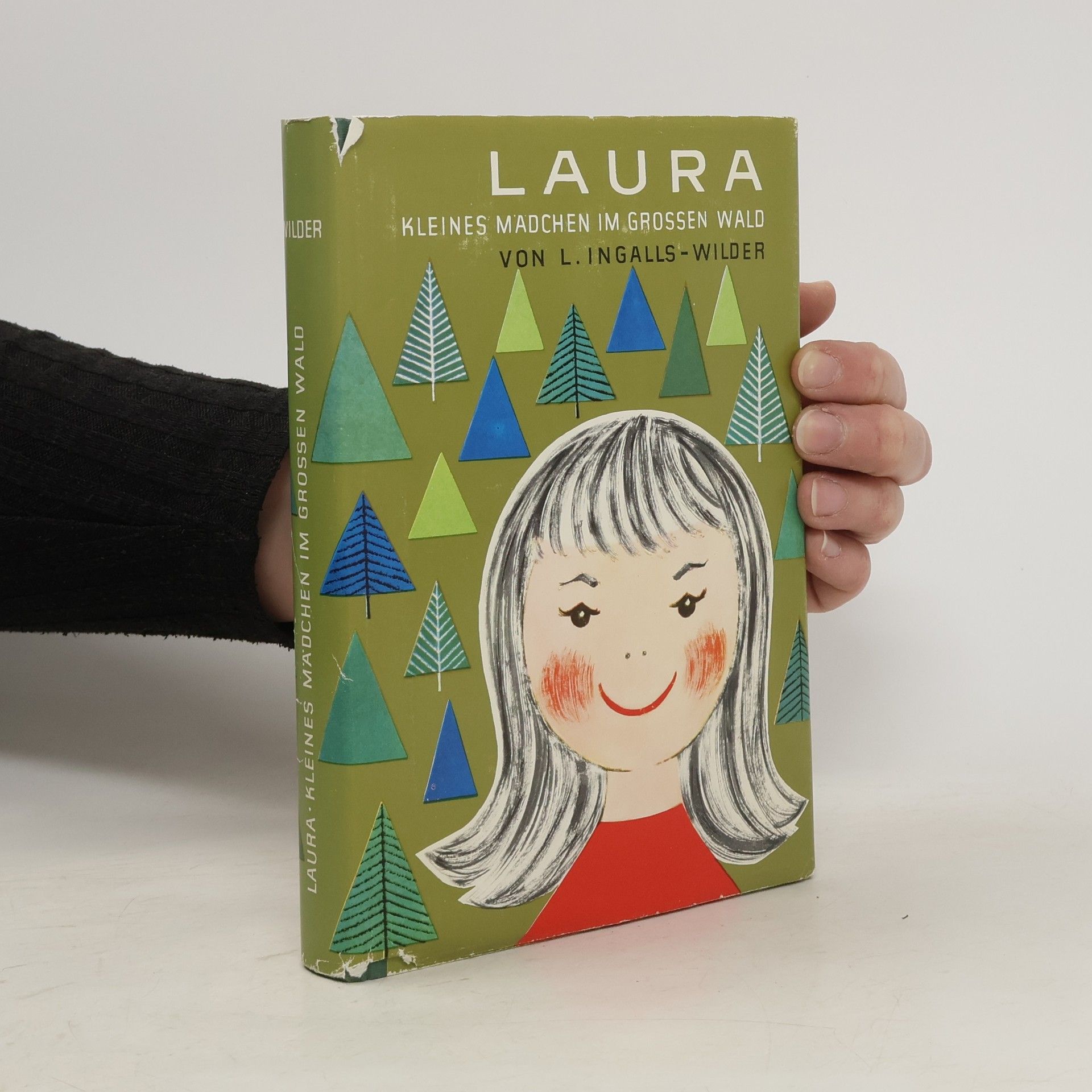 L. Ingalls Wilder Laura. Kleines Mädchen im grossen Wald