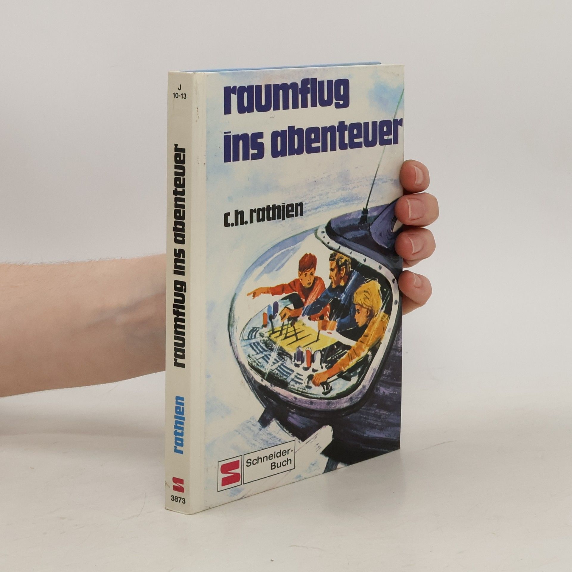 C.H. Rathjen Raumflug ins Aabenteuer