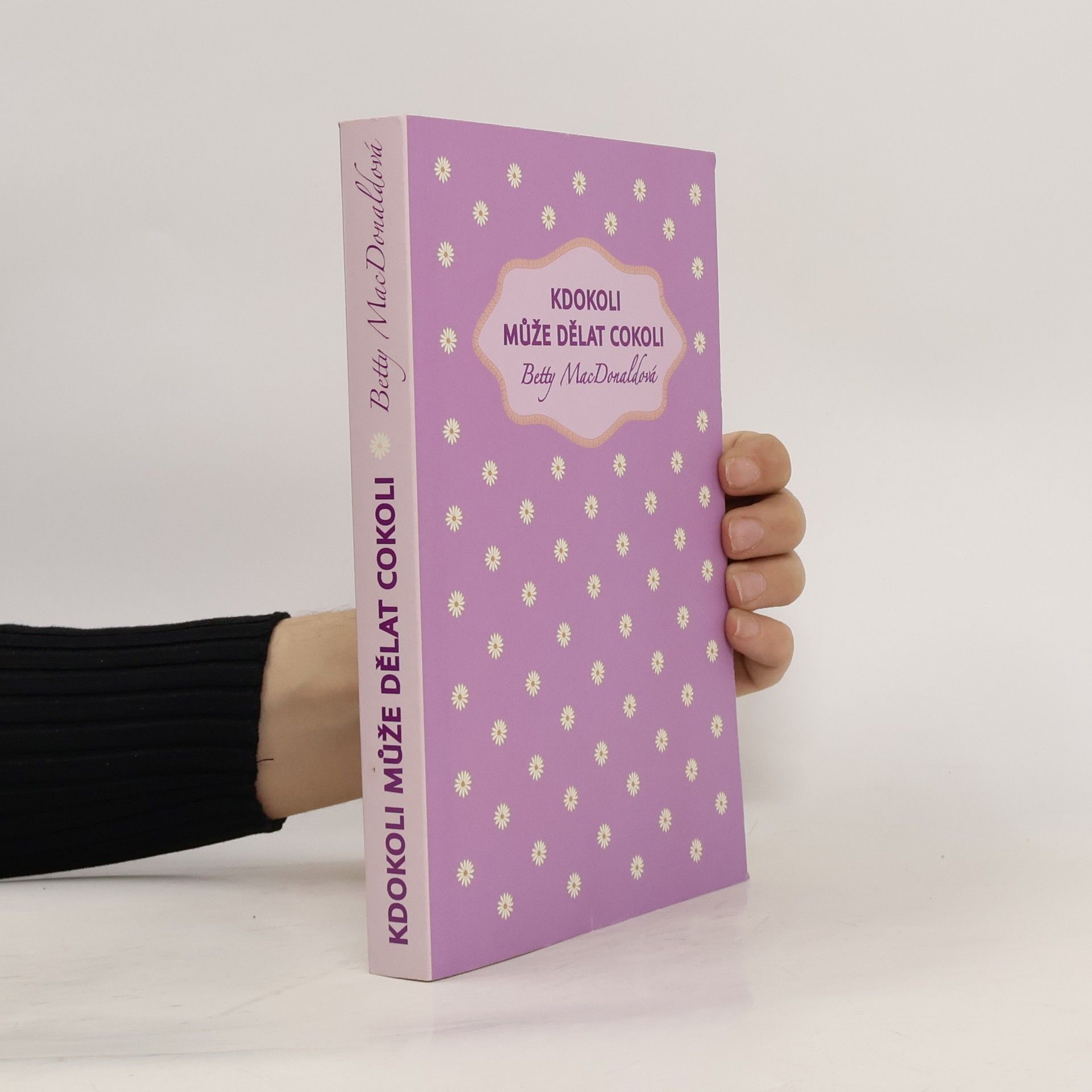 Betty MacDonald Kdokoli může dělat cokoli