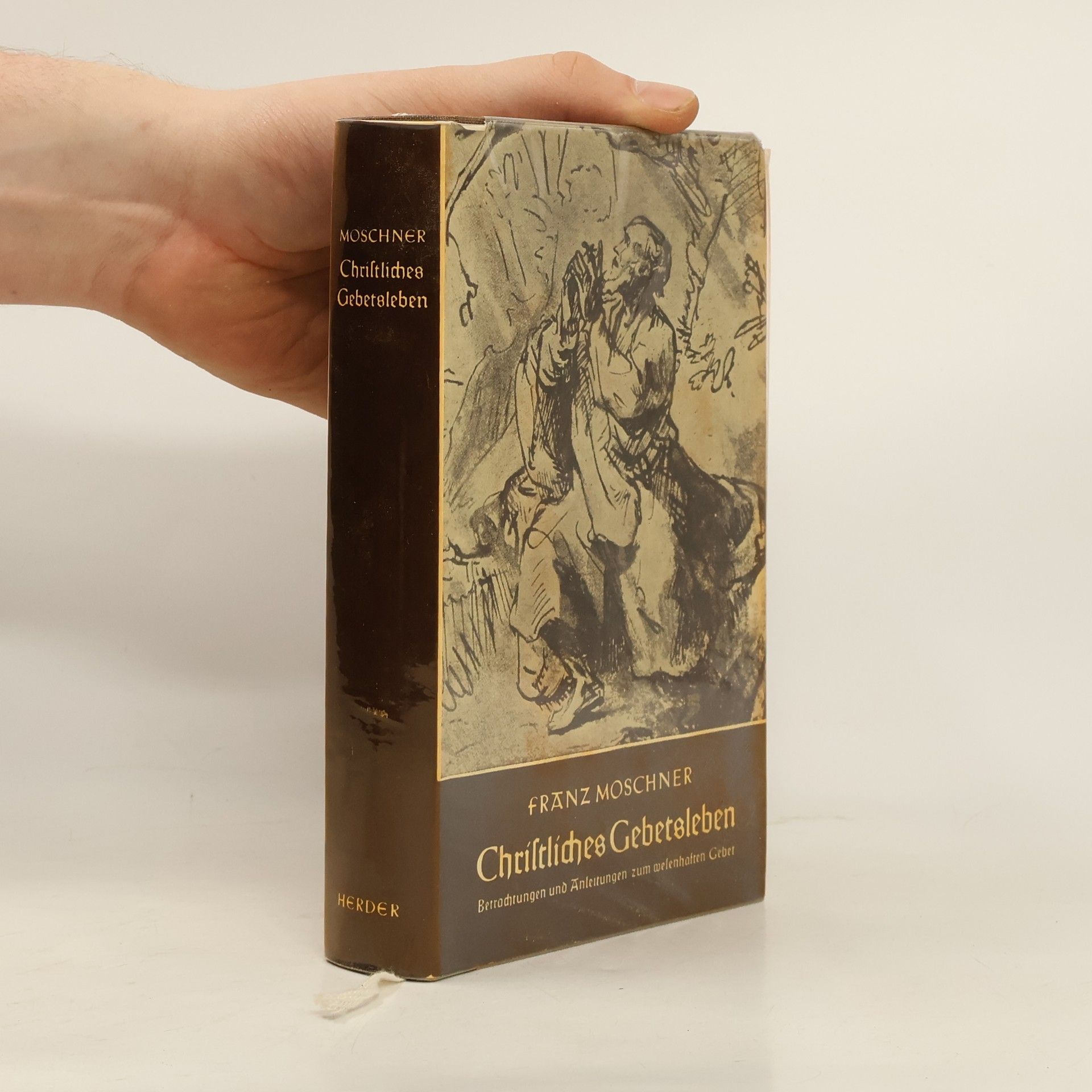 Franz Maria Moschner Chriftliches Gebetsleben