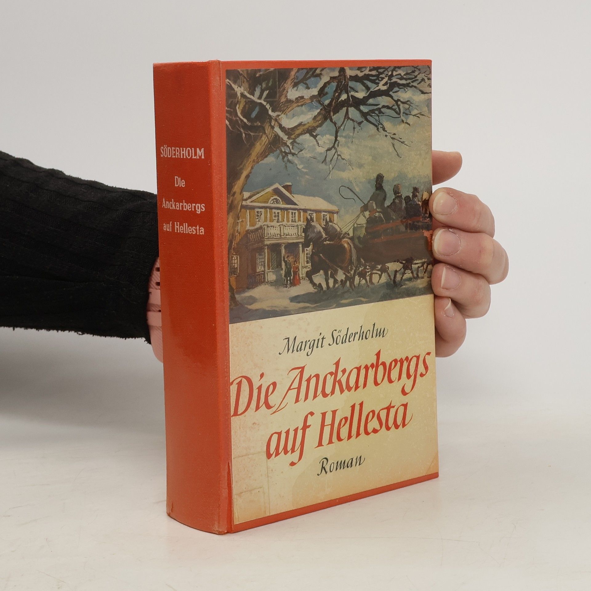 Margit Söderholm Die Anckarbergs auf Hellesta