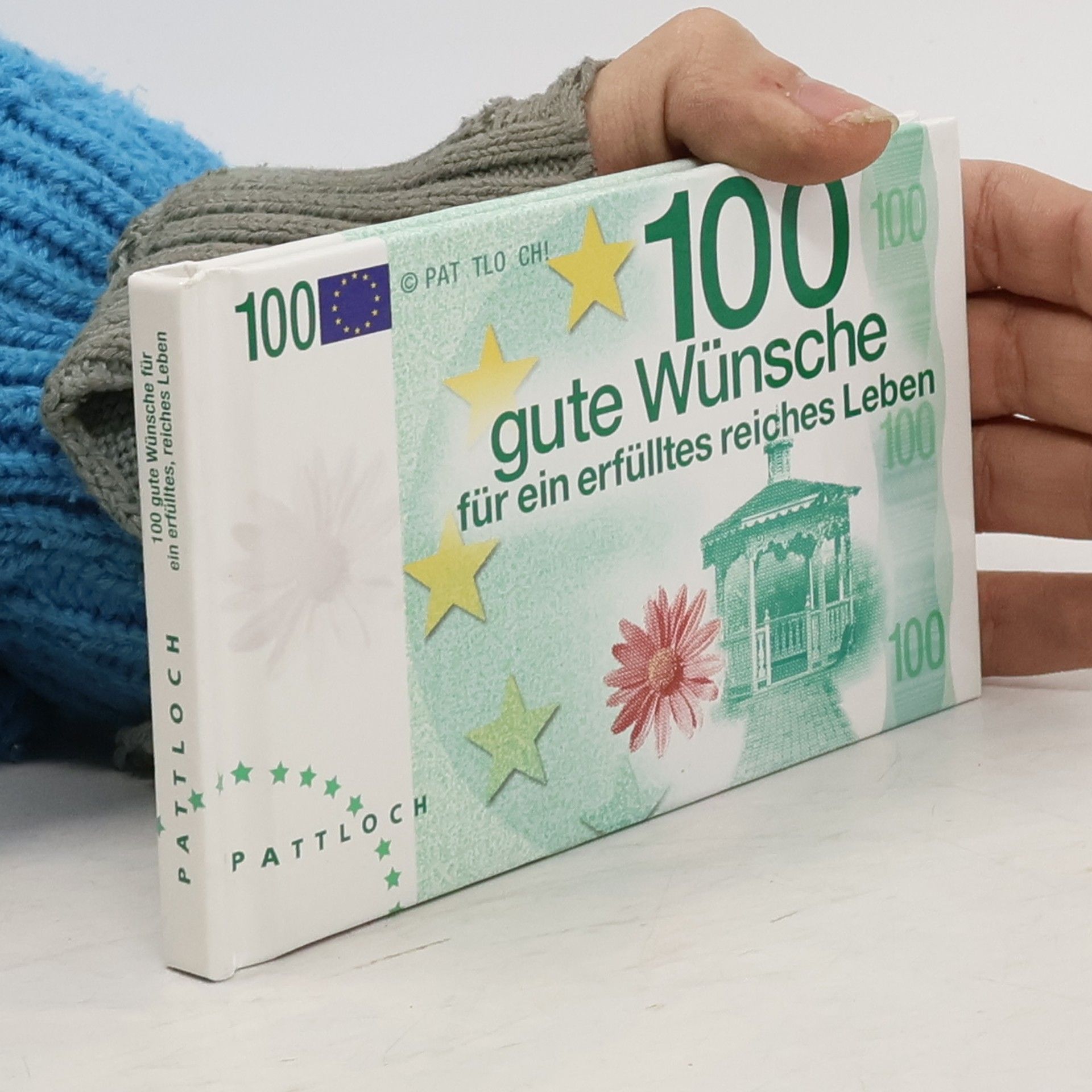 Renate Lehmacher 100 gute Wünsche für ein erfülltes, reiches Leben