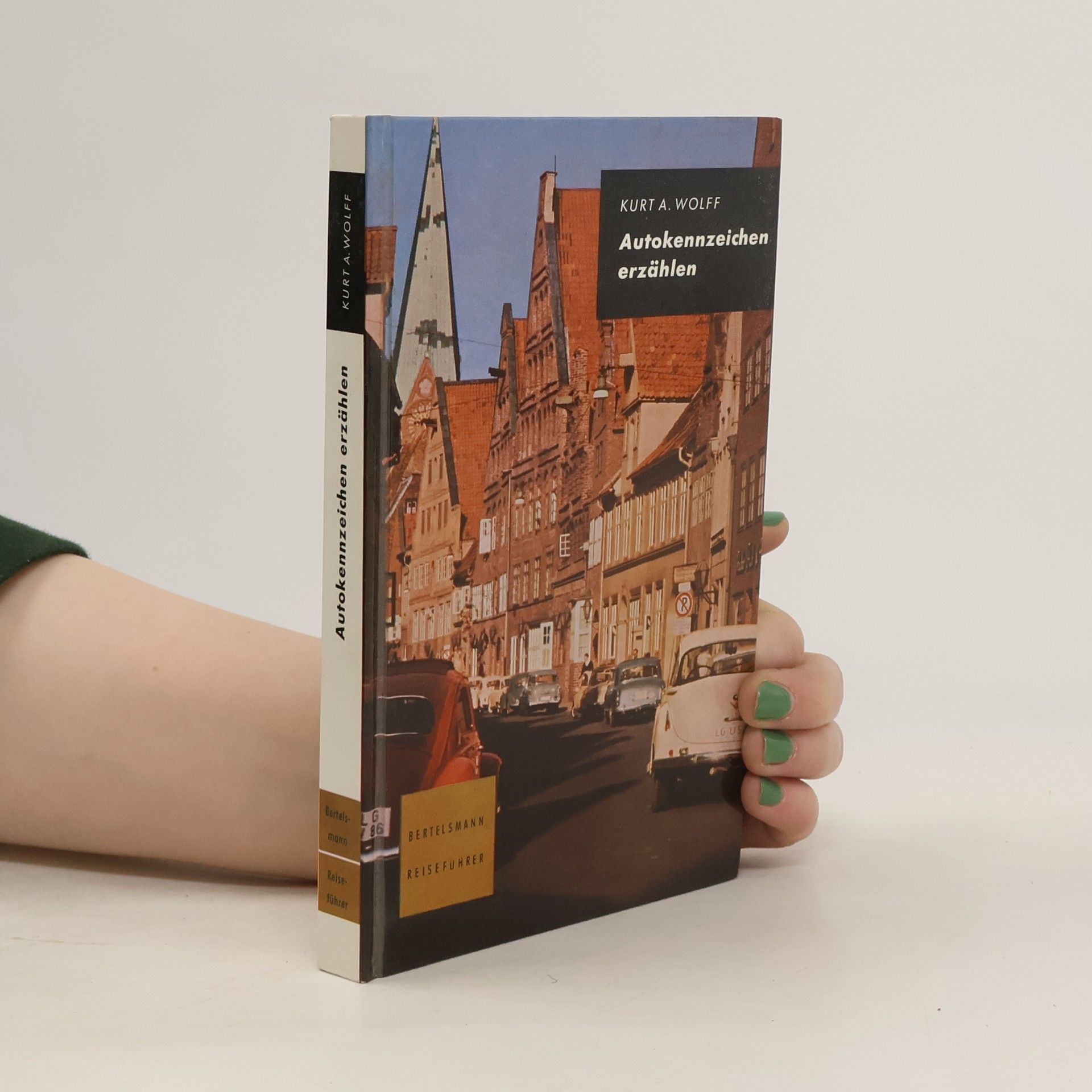 Kurt A. Wolff Autokennzeichen erzählen