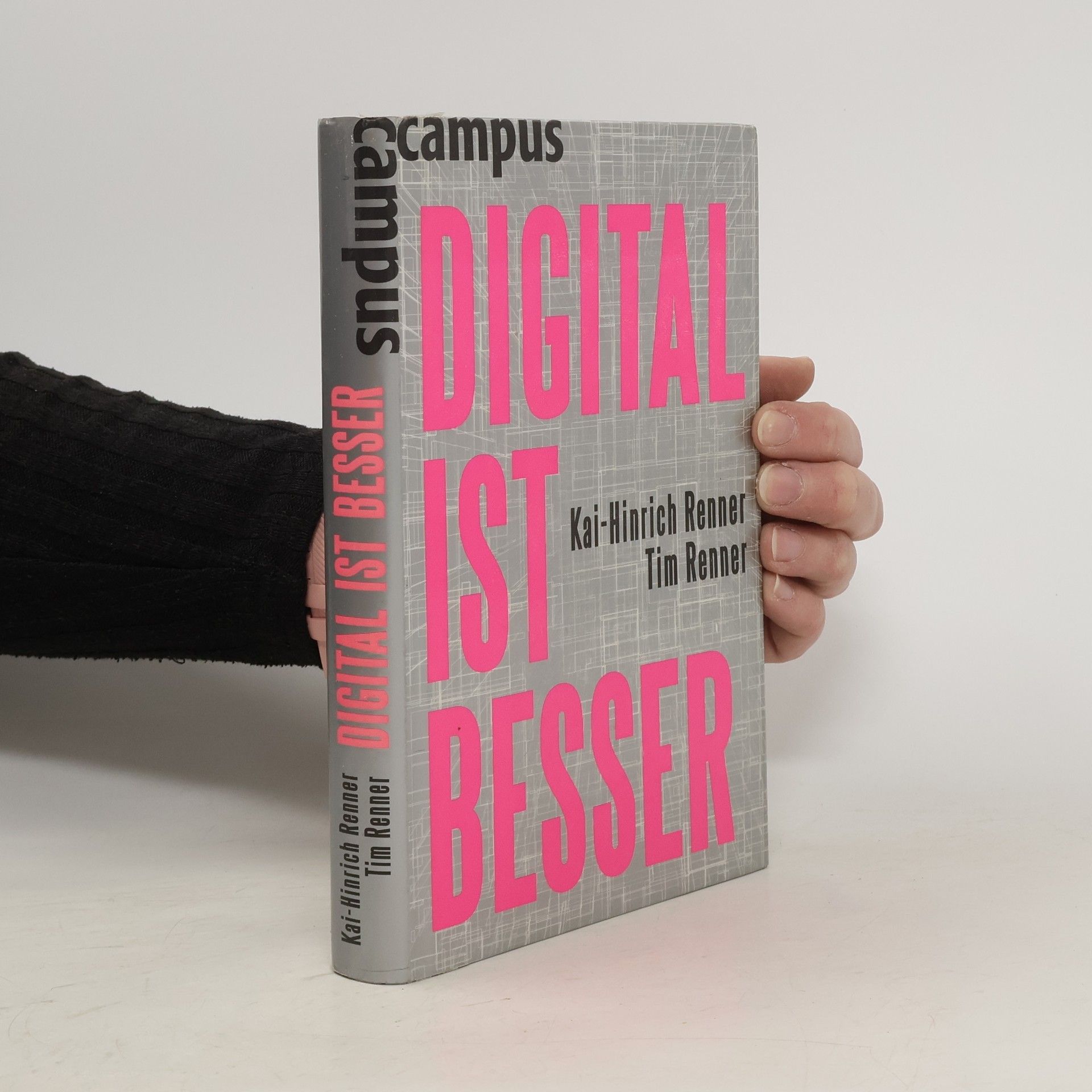 Kai-Hinrich Renner Digital ist besser
