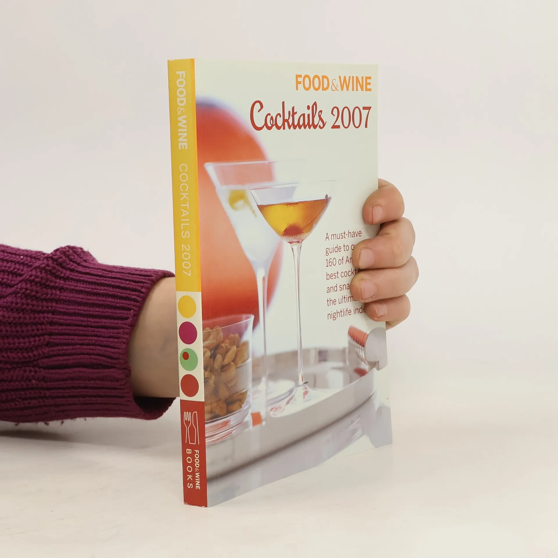 Food & Wine. Cocktails 2007 | Book | Paperback | kolektiv | EN