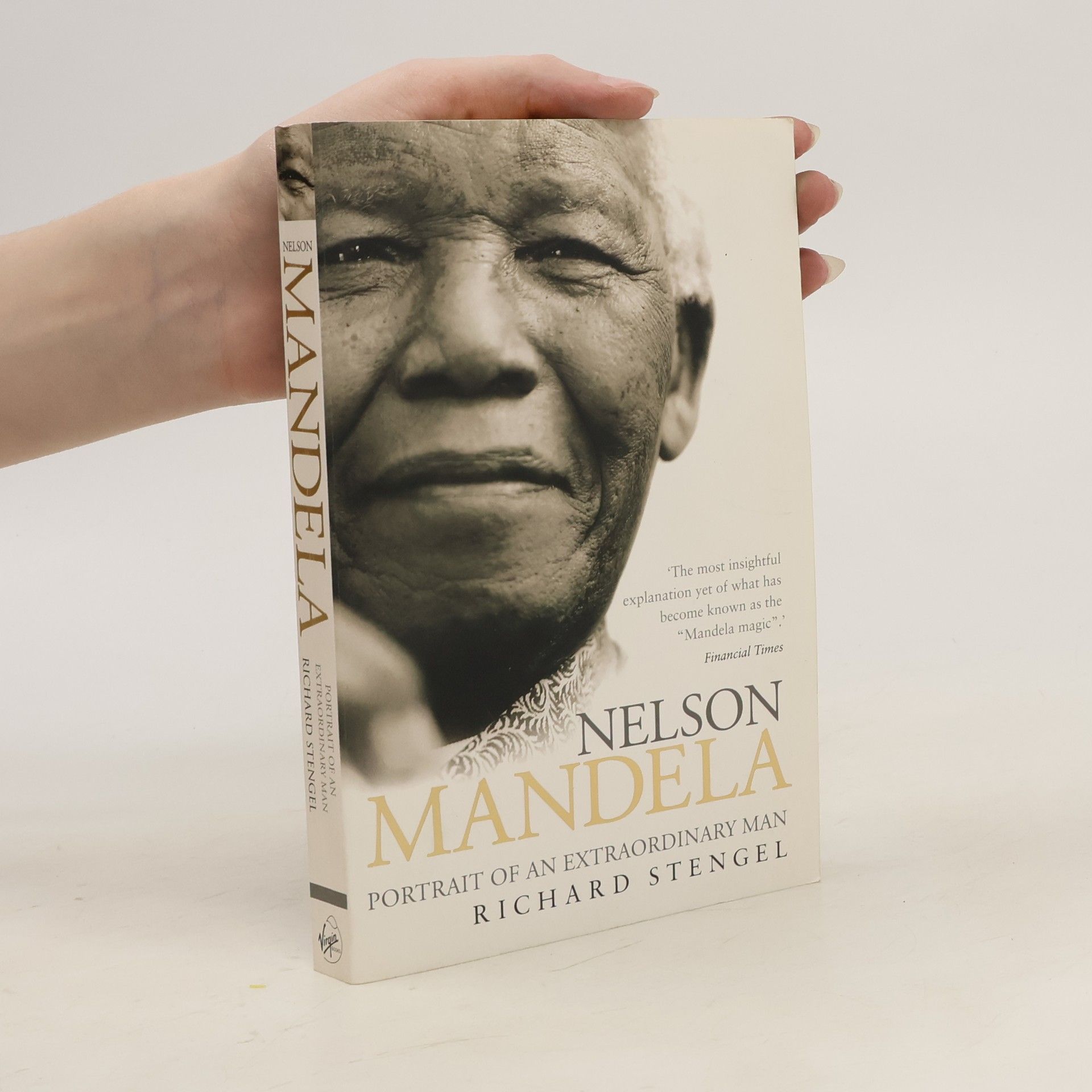 Richard Stengel Nelson Mandela