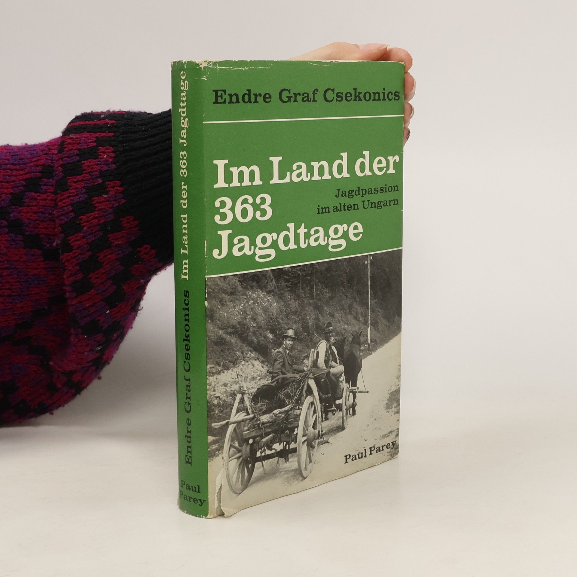 Endre Csekonics Im Land der 363 Jagdtage