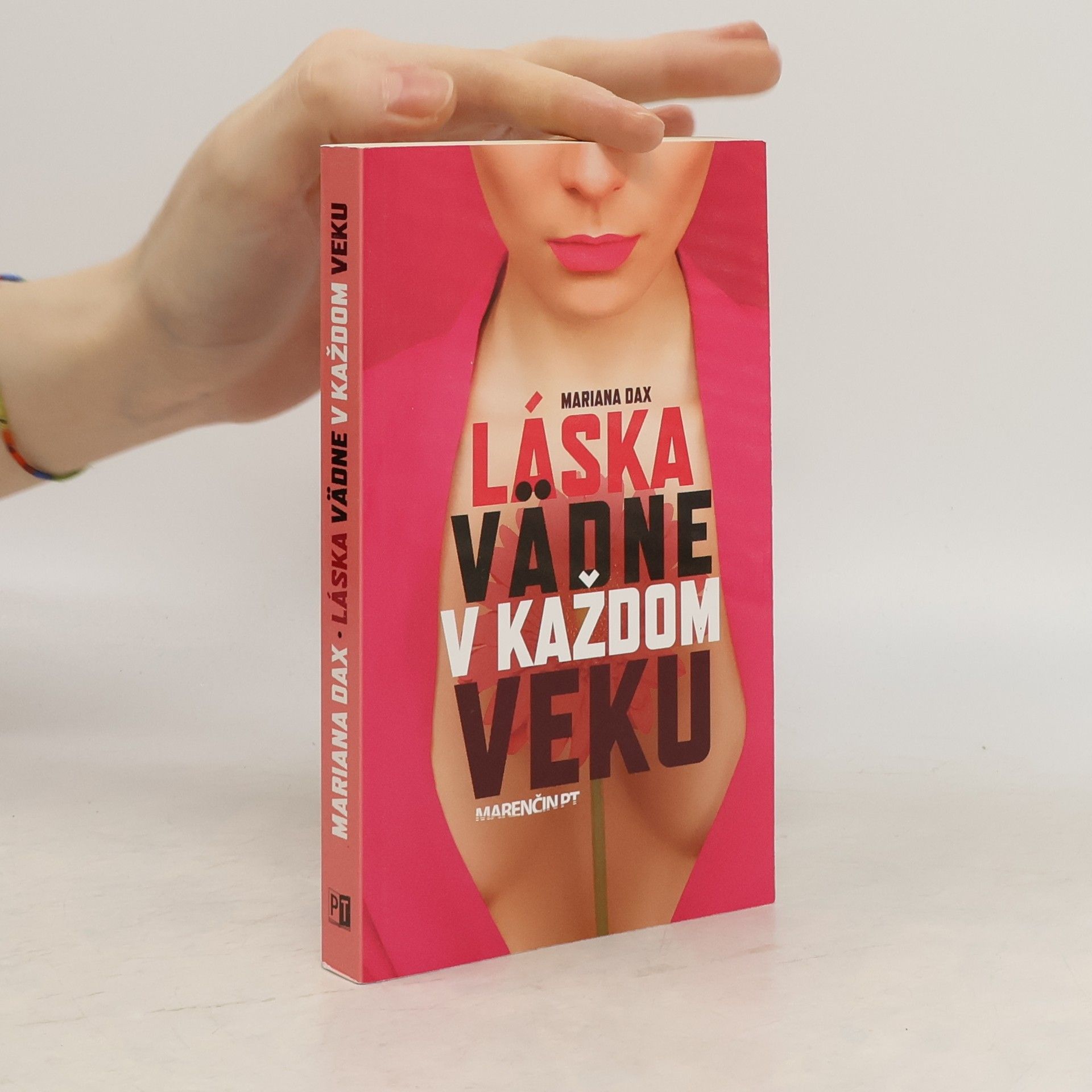 Mariana Dax Láska vädne v každom veku