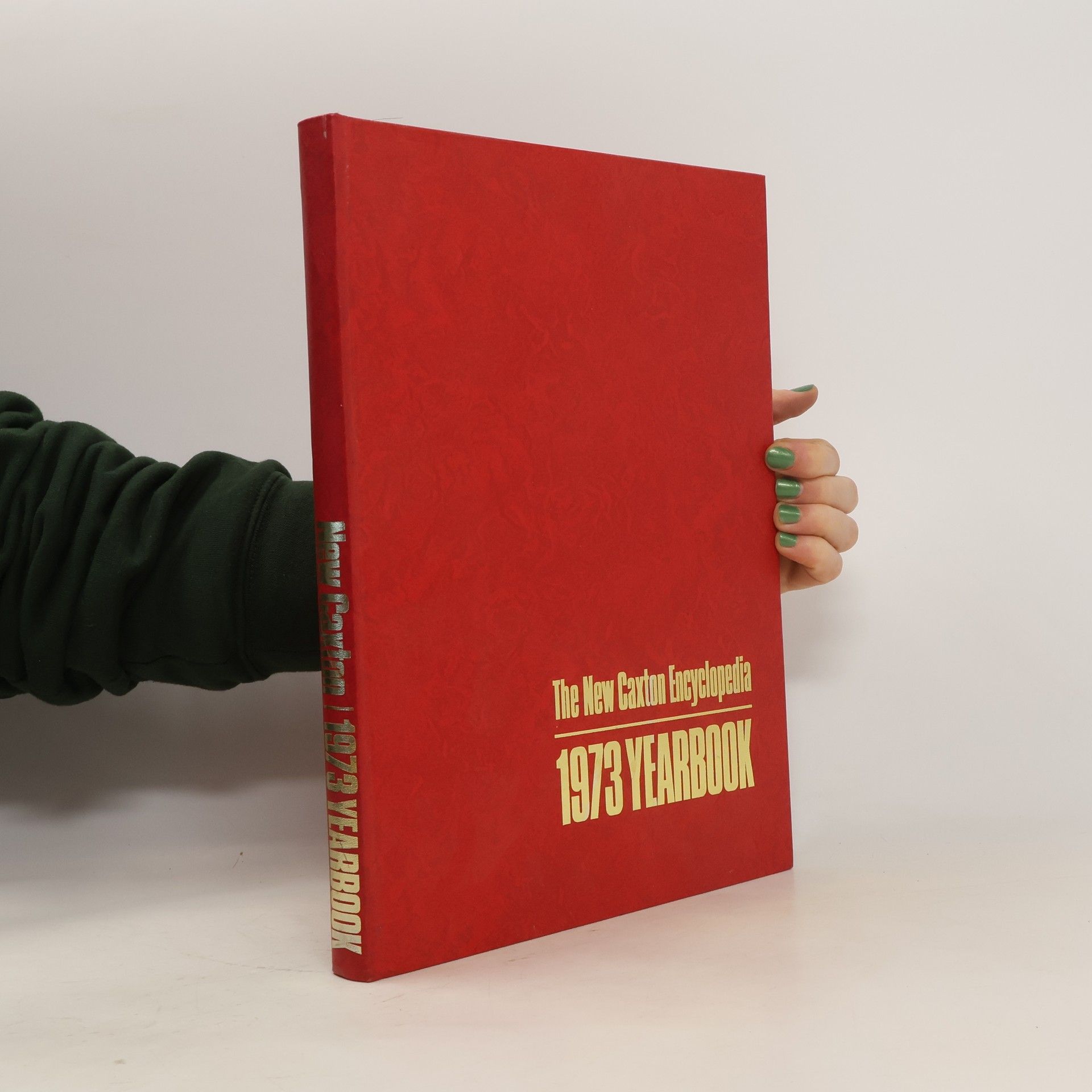 AA.VV. The New Caxton Encyclopedia. 1973 Yearbook