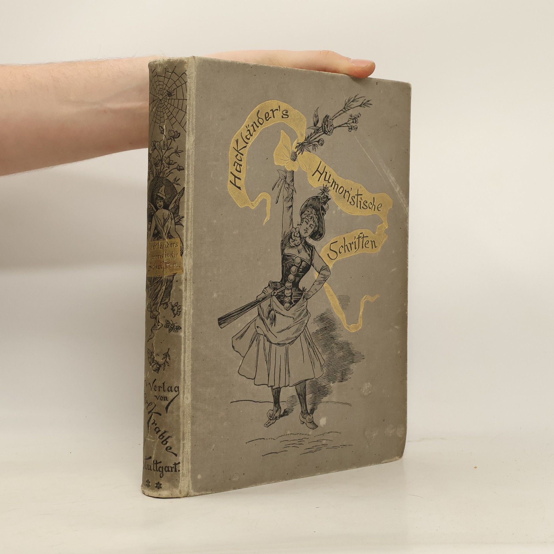 F. W. Hackländers Humoristische Schriften und Erzählungen