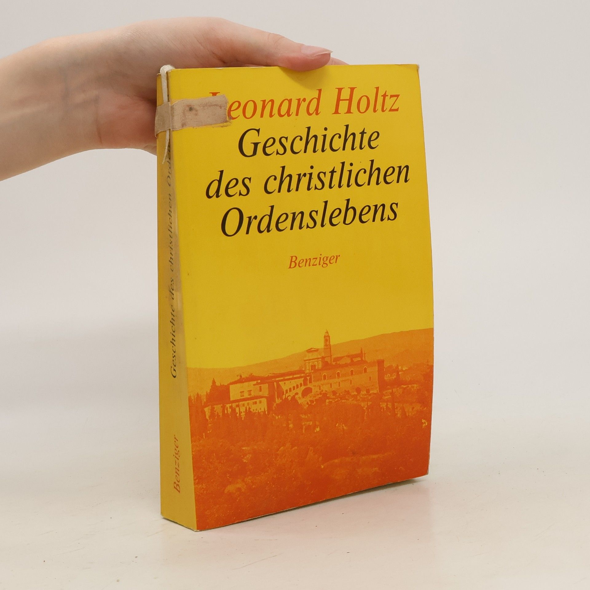 Leonard Holtz Geschichte des christlichen Ordenslebens