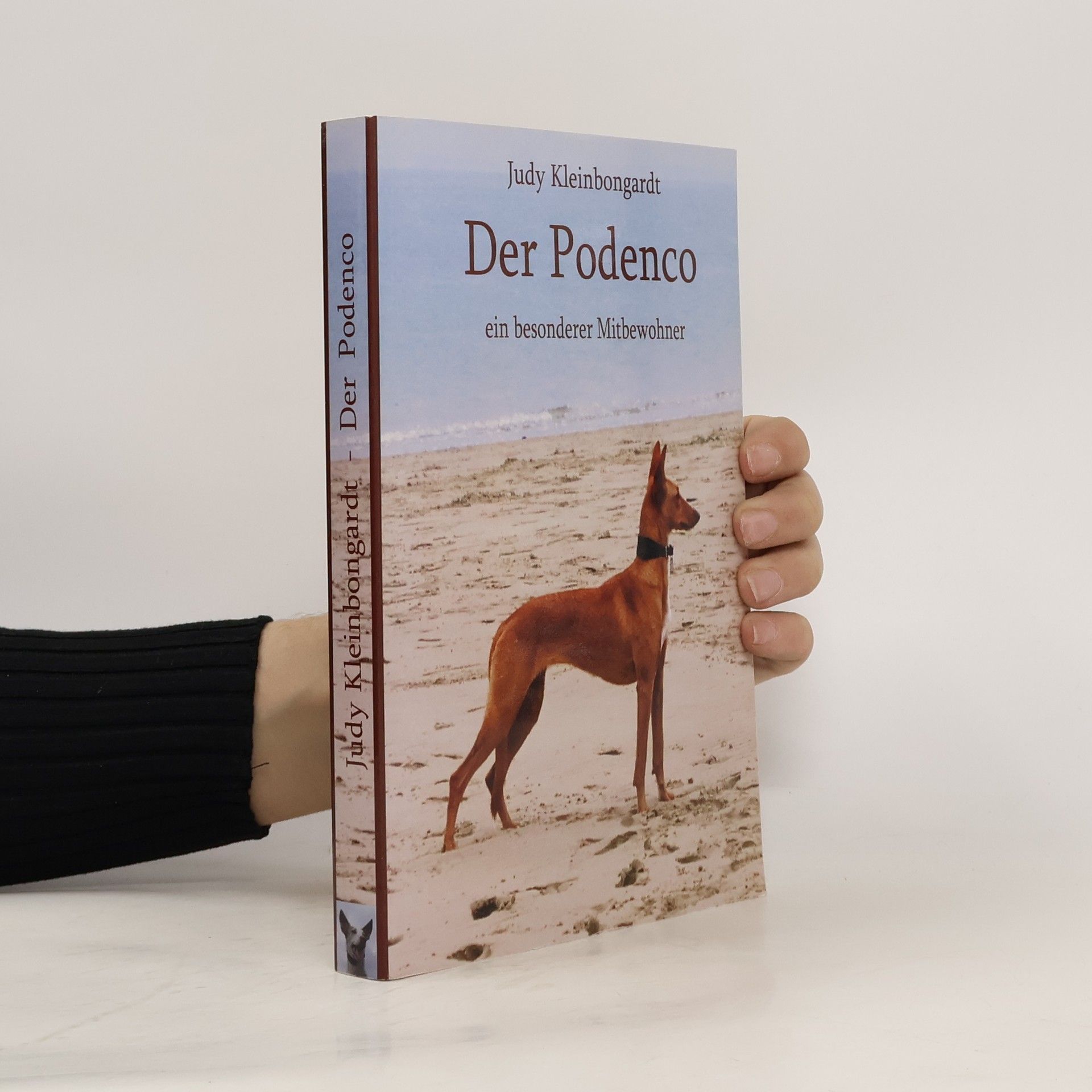 Judy Kleinbongardt Der Podenco