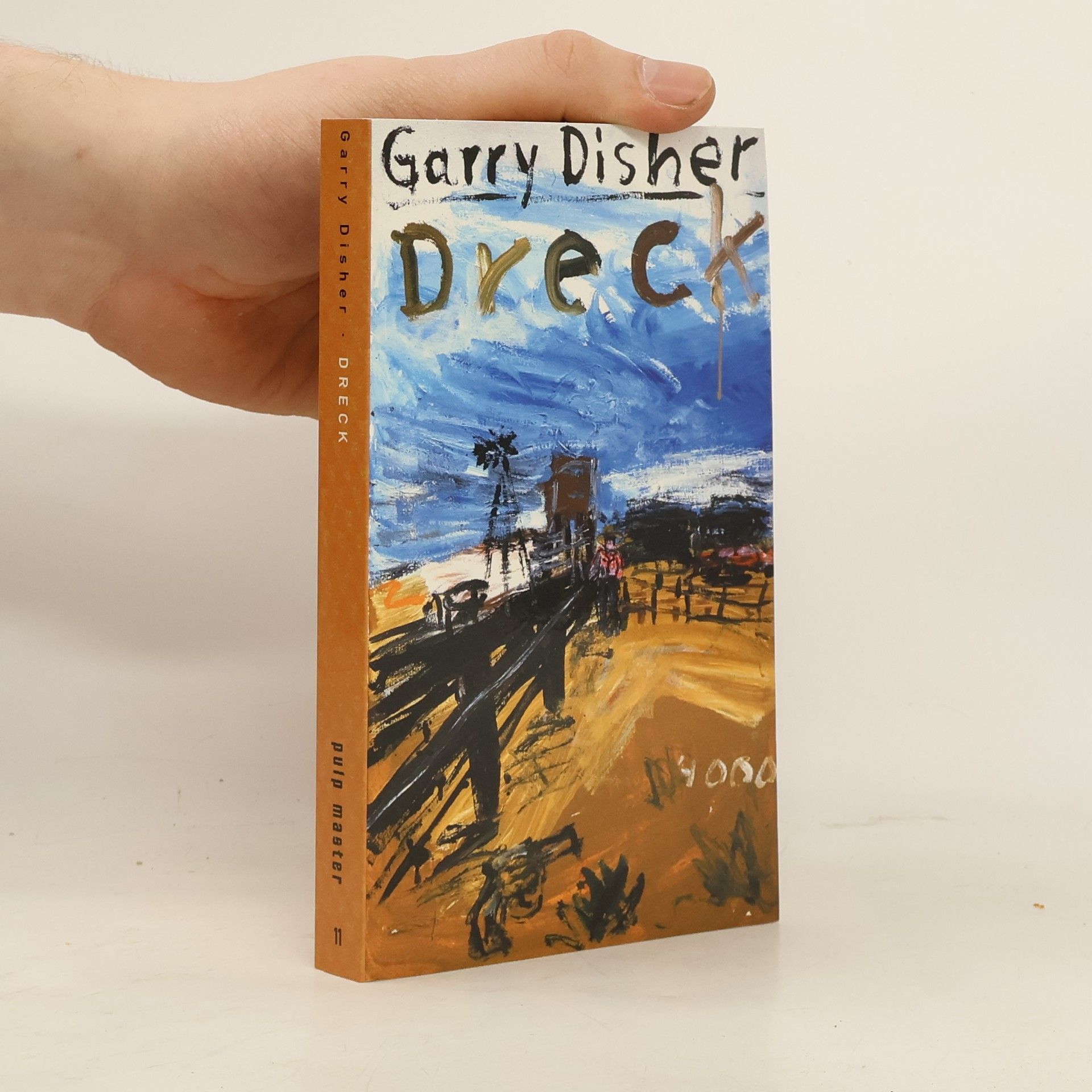 Garry Disher Dreck