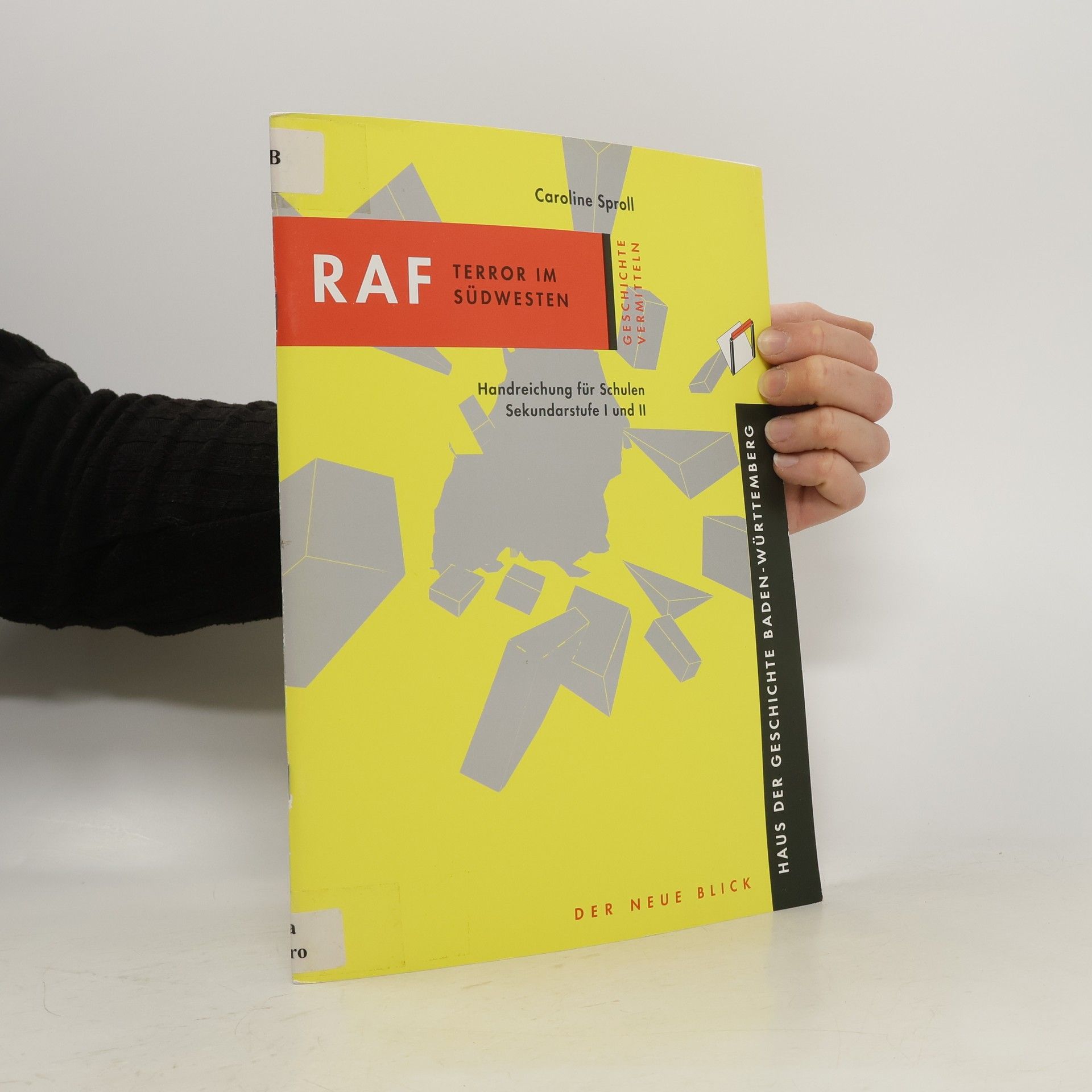 Caroline Sproll RAF. Terror im Südwesten