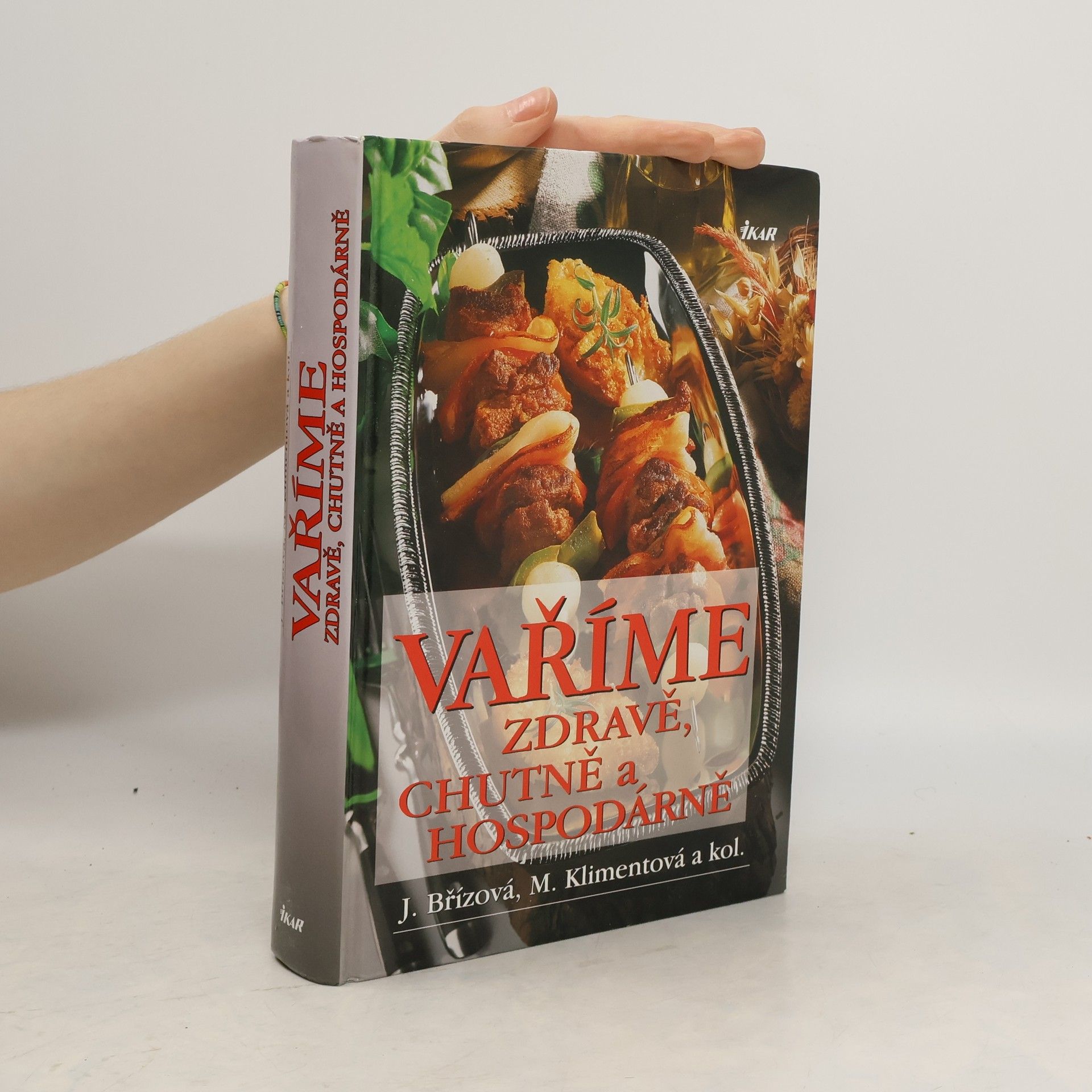 Collective Vaříme zdravě, chutně a hospodárně