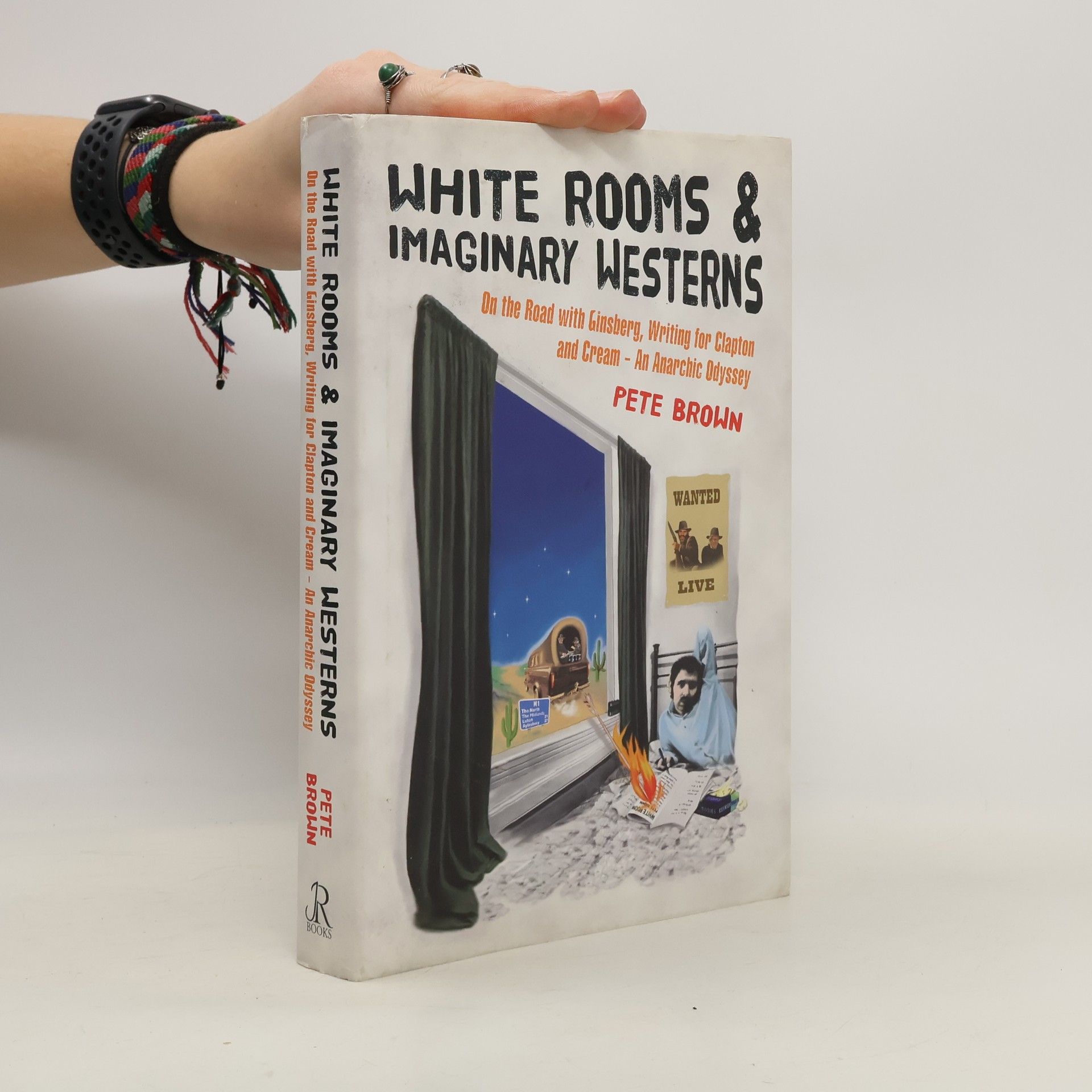 Pete Brown White Rooms & Imaginary Westerns