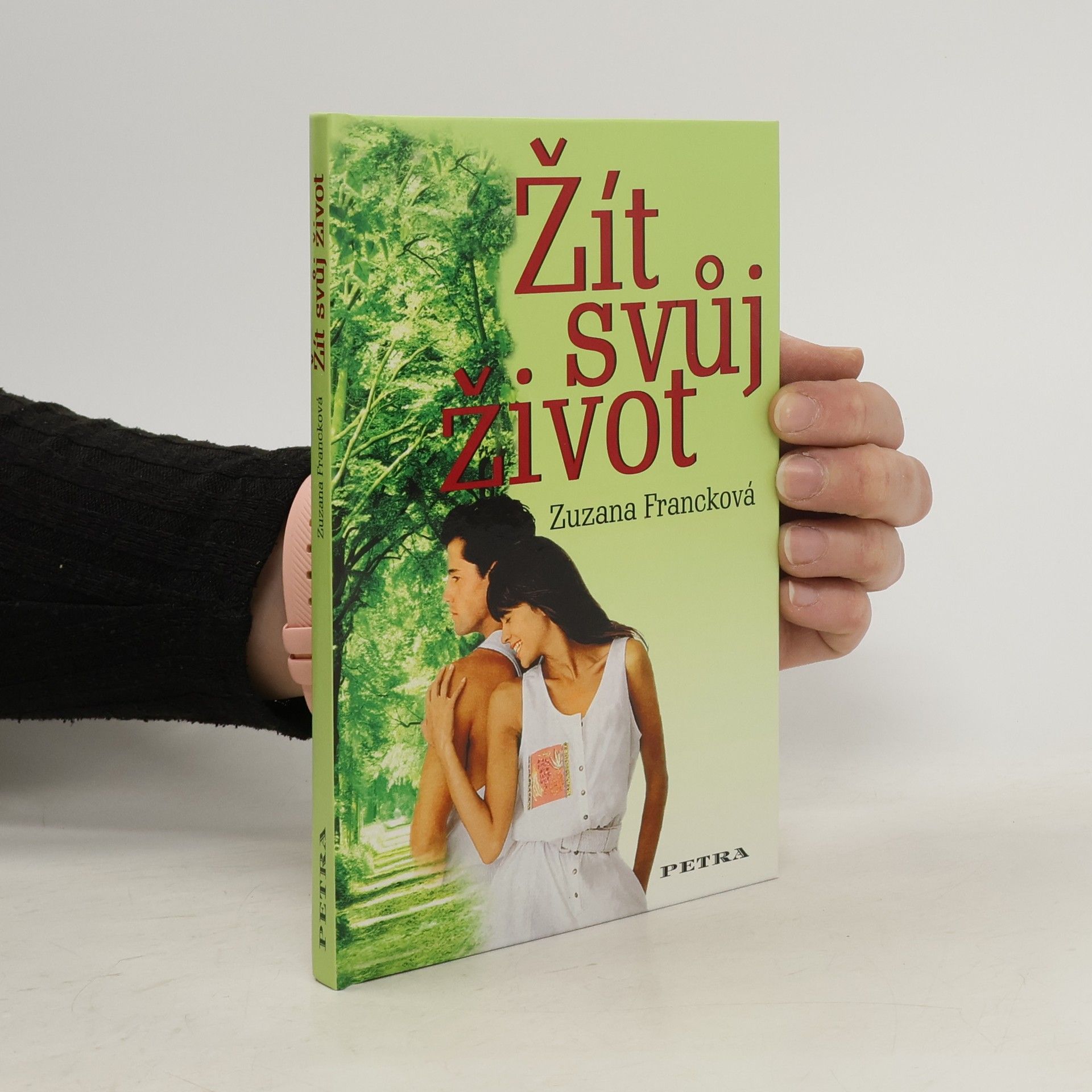 Zuzana Francková Žít svůj život