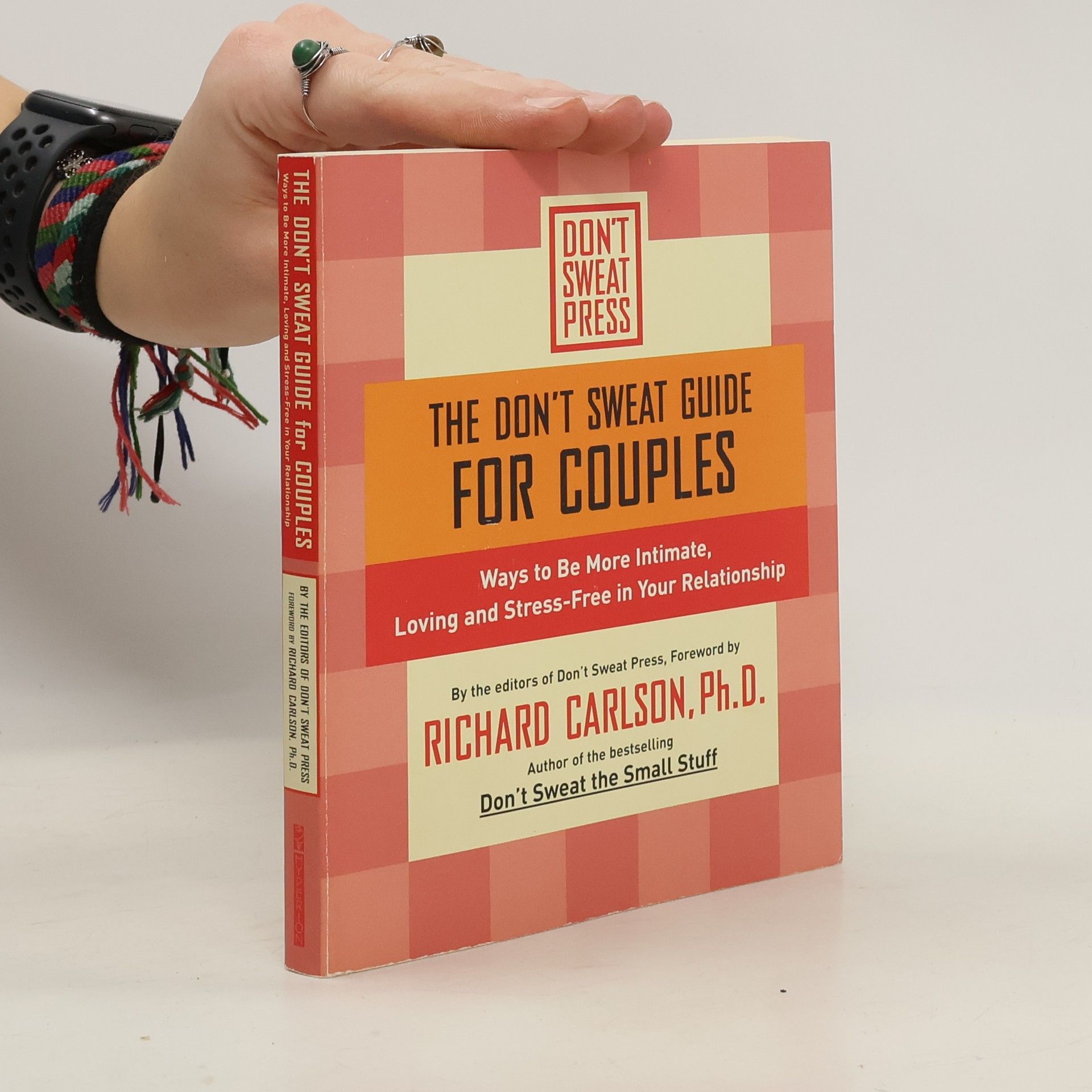 Richard Carlson The don't sweat guide for couples