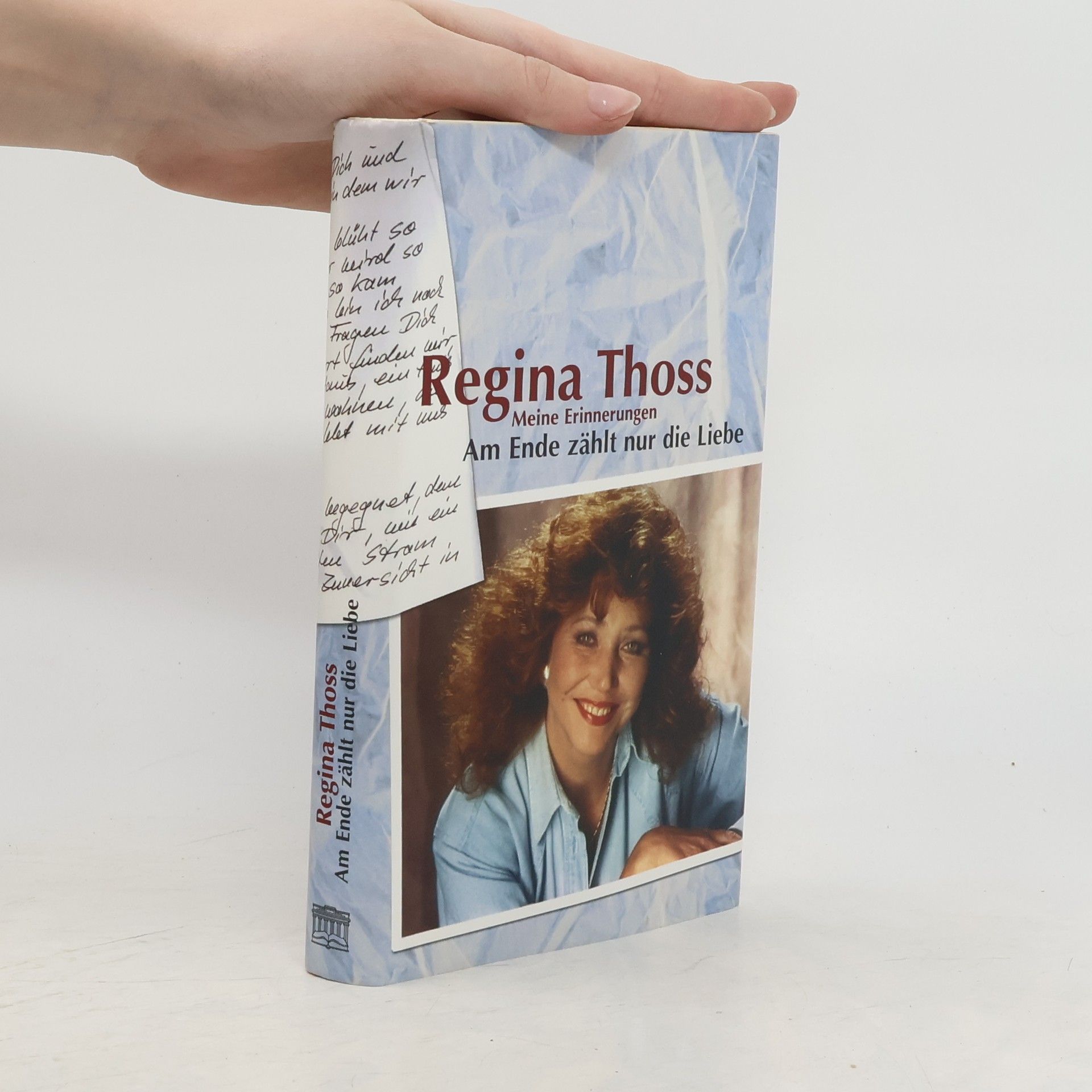 Regina Thoss Am Ende zählt nur die Liebe