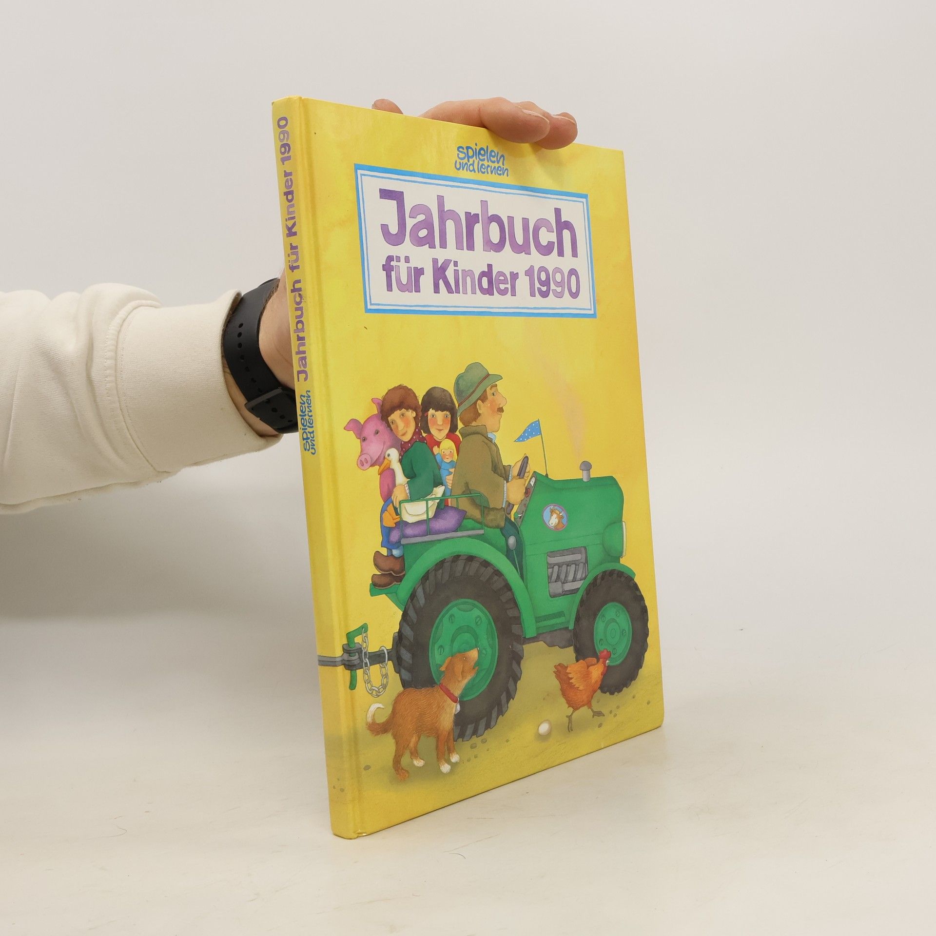 Collectif d'auteurs Spielen und Lernen: Jahrbuch für Kinder 1990