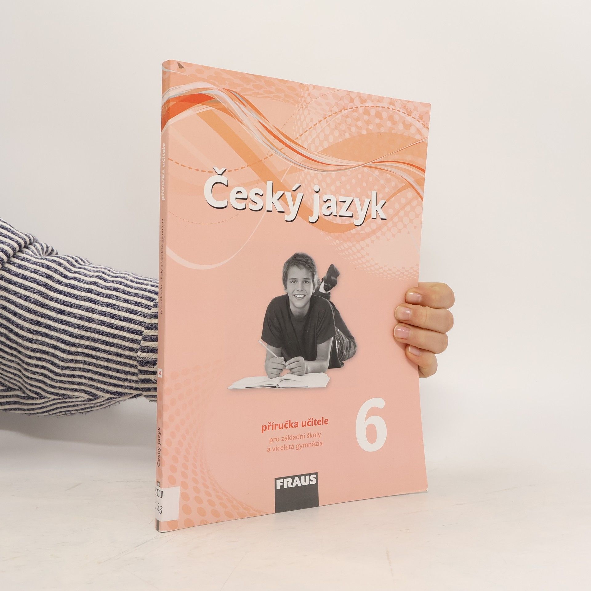 Zdeňka Krausová Český jazyk - příručka učitele pro základní školy a víceletá gymnázia 6