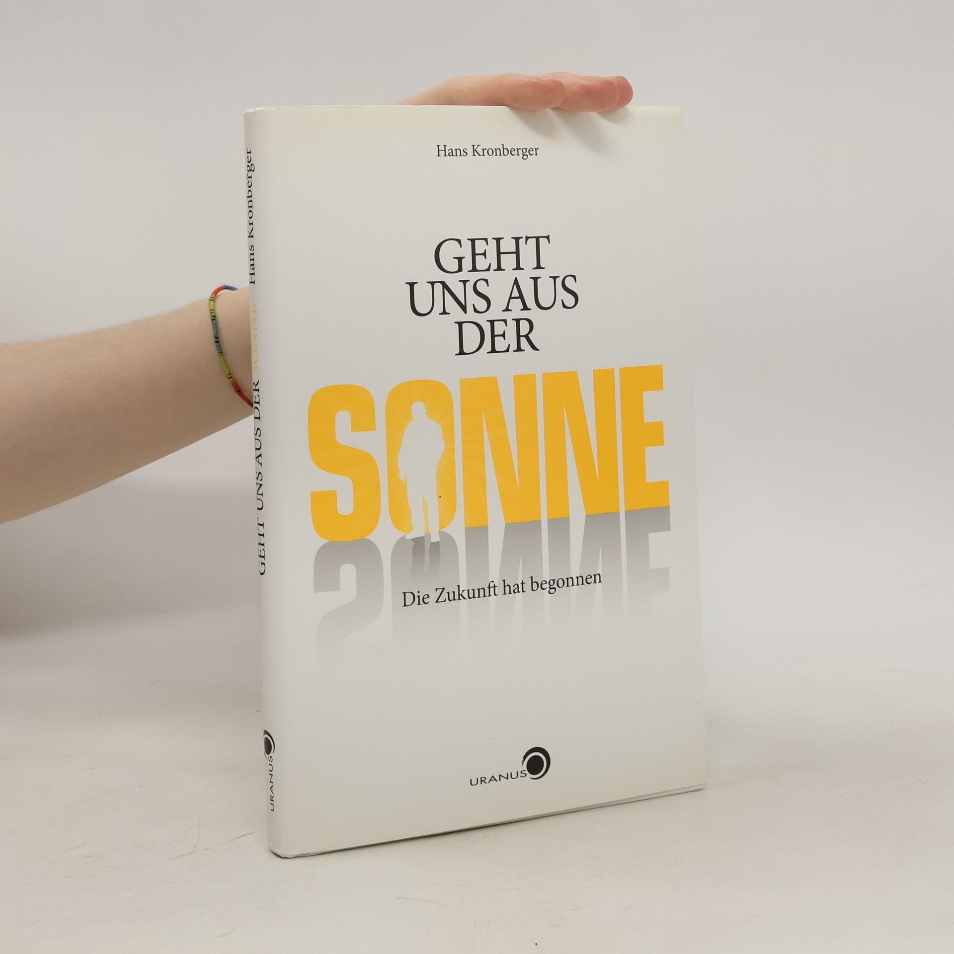 H. Kronberger Geht uns an der Sonne
