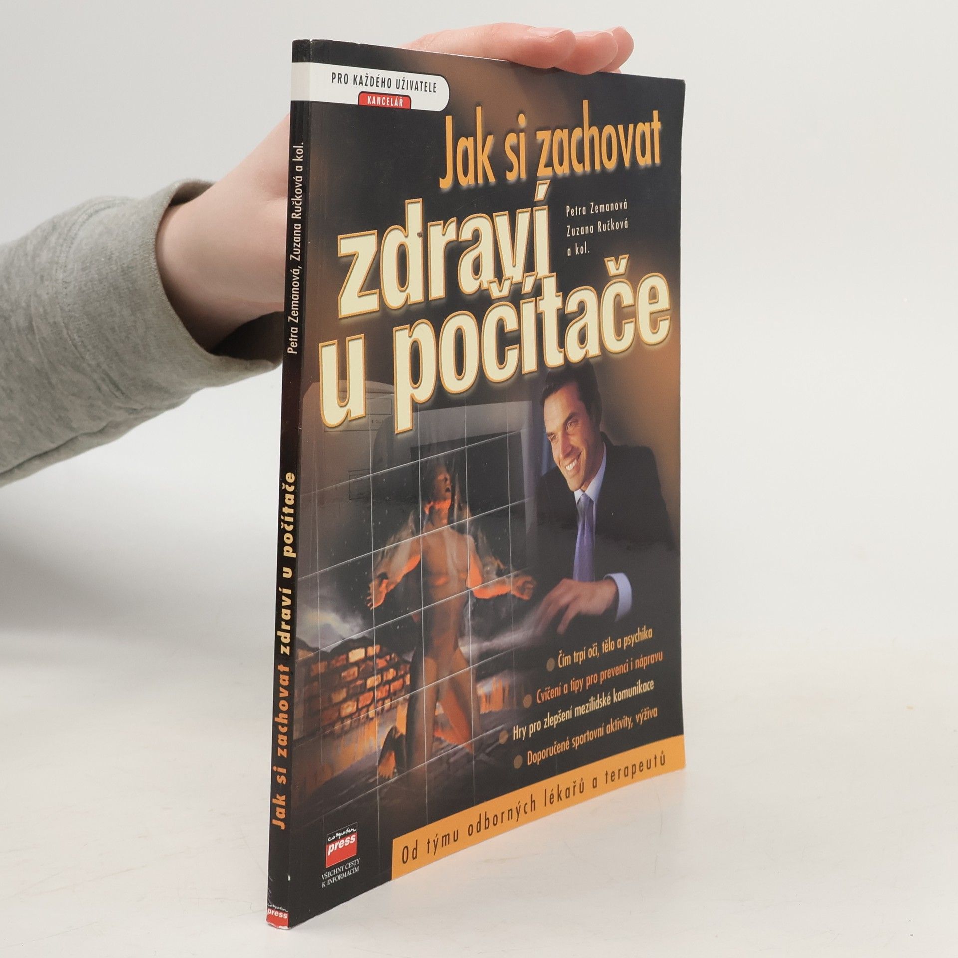 Petra Zemanová Jak si zachovat zdraví u počítače