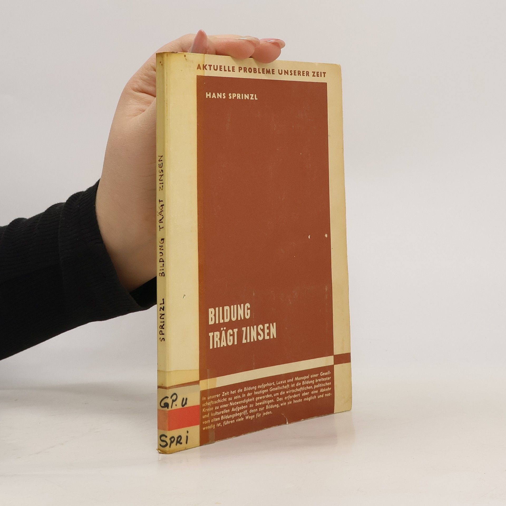 Hans Sprinzl Bildung trägt Zinsen