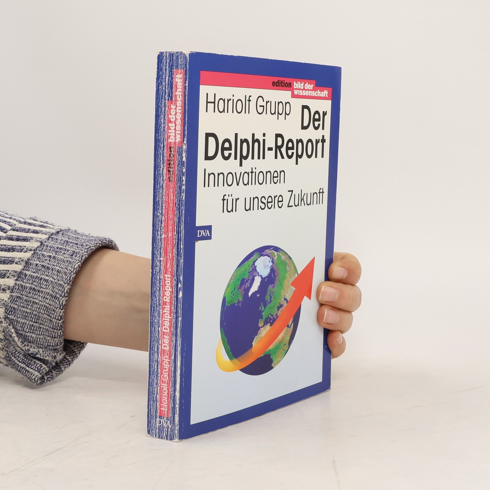 Hariolf Grupp Der Delphi-Report