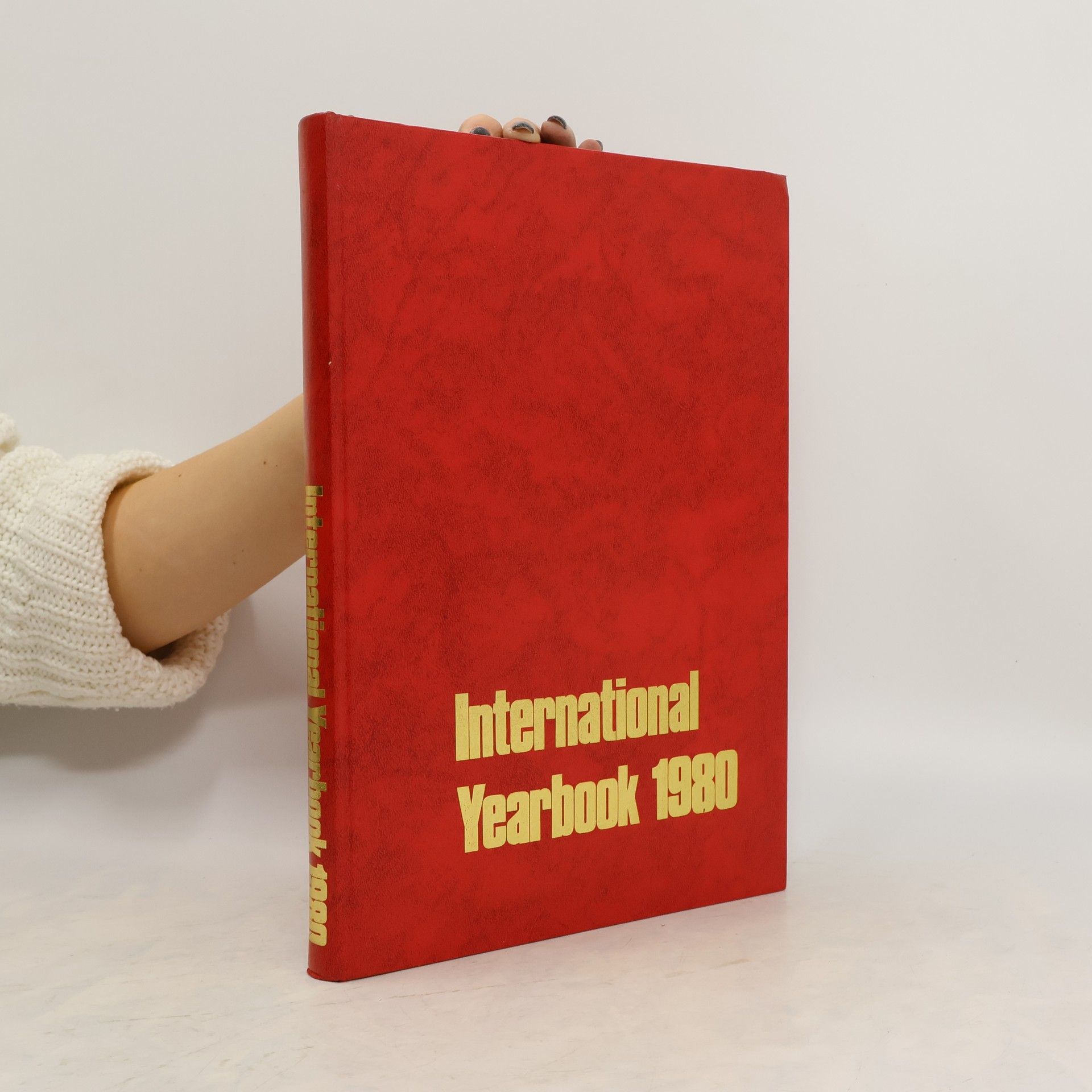 International Yearbook 1980 : A Year of Your Life