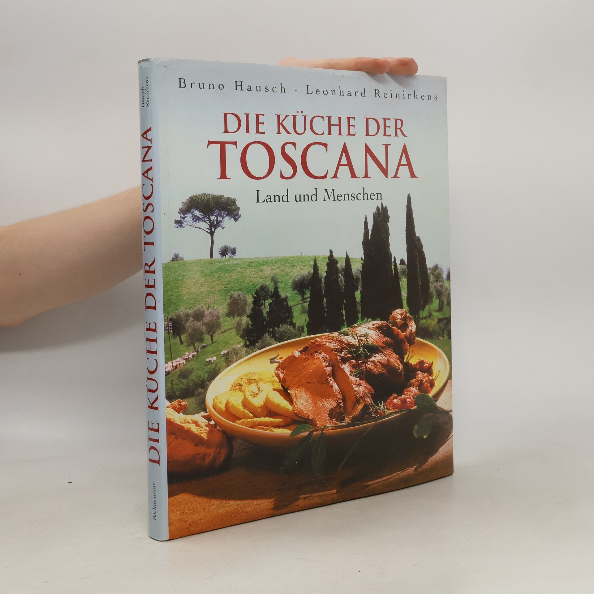 Bruno Hausch Die Küche der Toscana