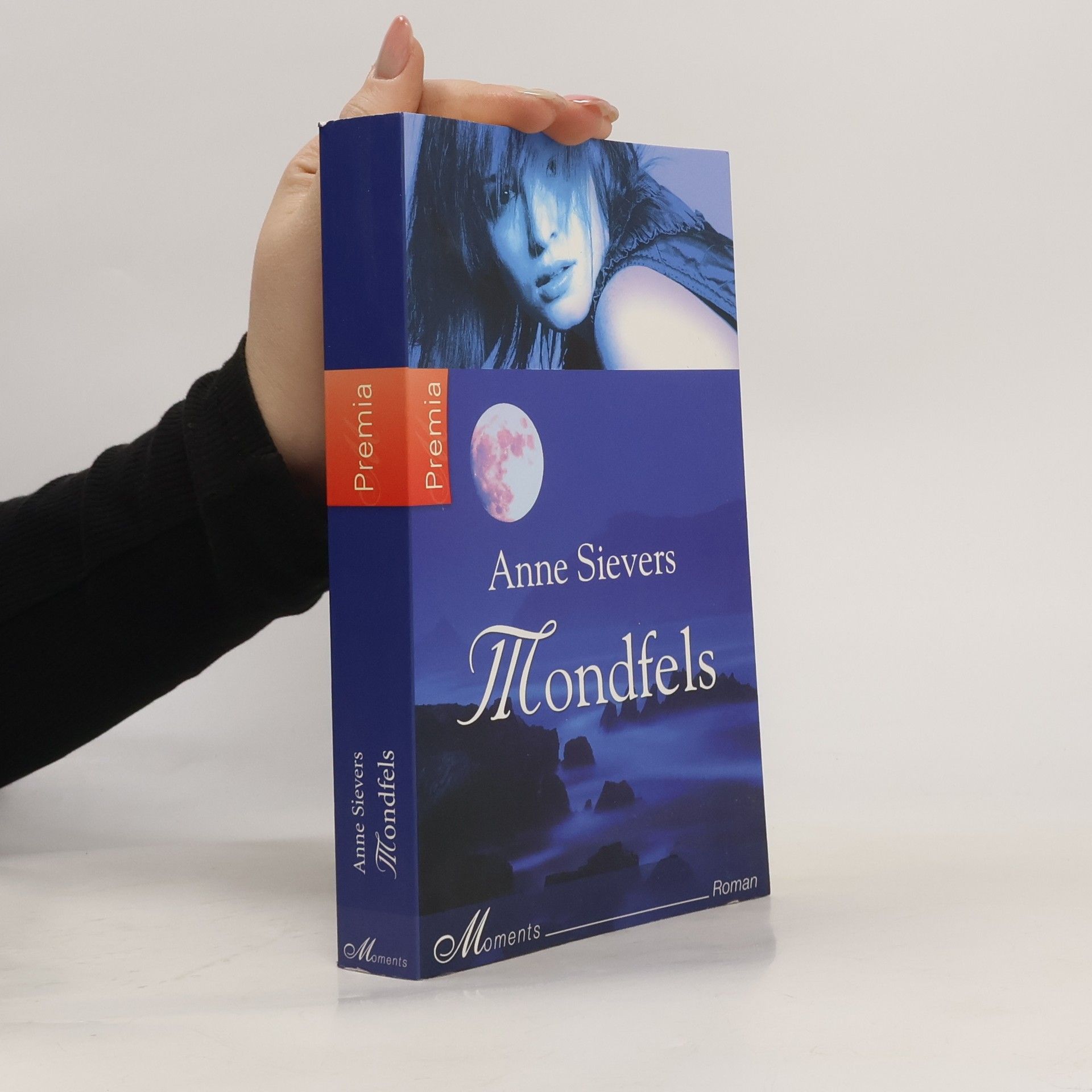 Anne Sievers Mondfels. Roman
