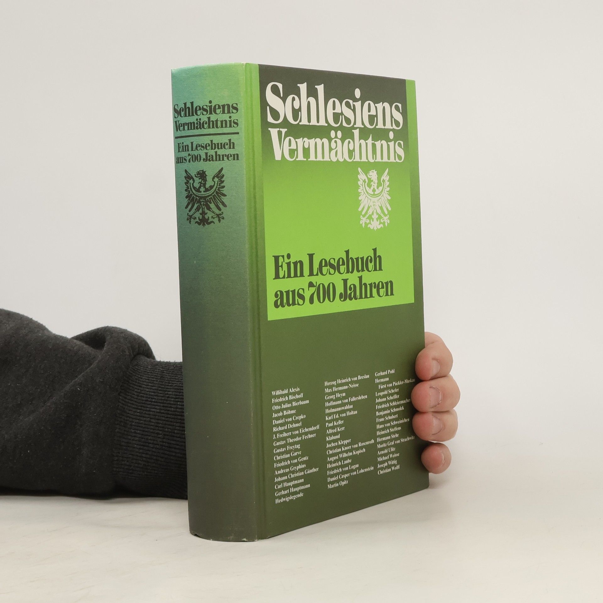 Wolfgang von Eichborn Schlesiens Vermächtnis. Ein Lesebuch aus 700 Jahren