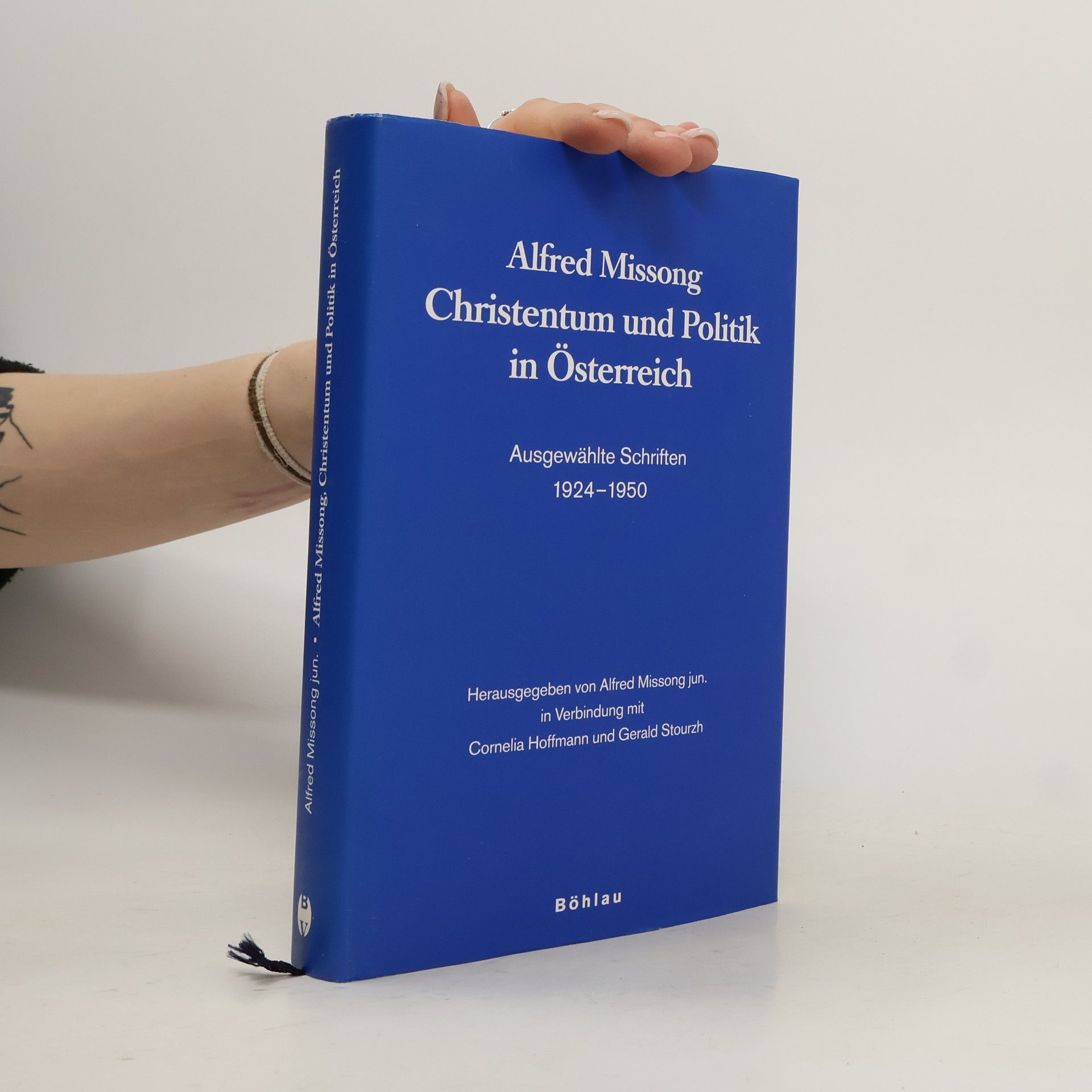 Alfred Missong Alfred Missong - Christentum und Politik in Österreich