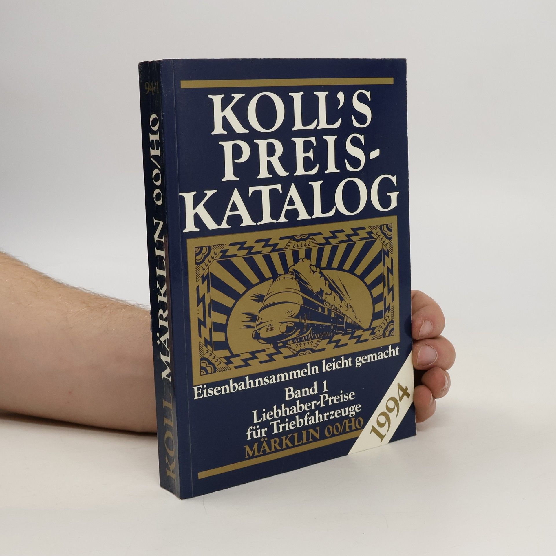 Joachim Koll Koll's Preiskatalog. Märklin OO/HO. Band 1