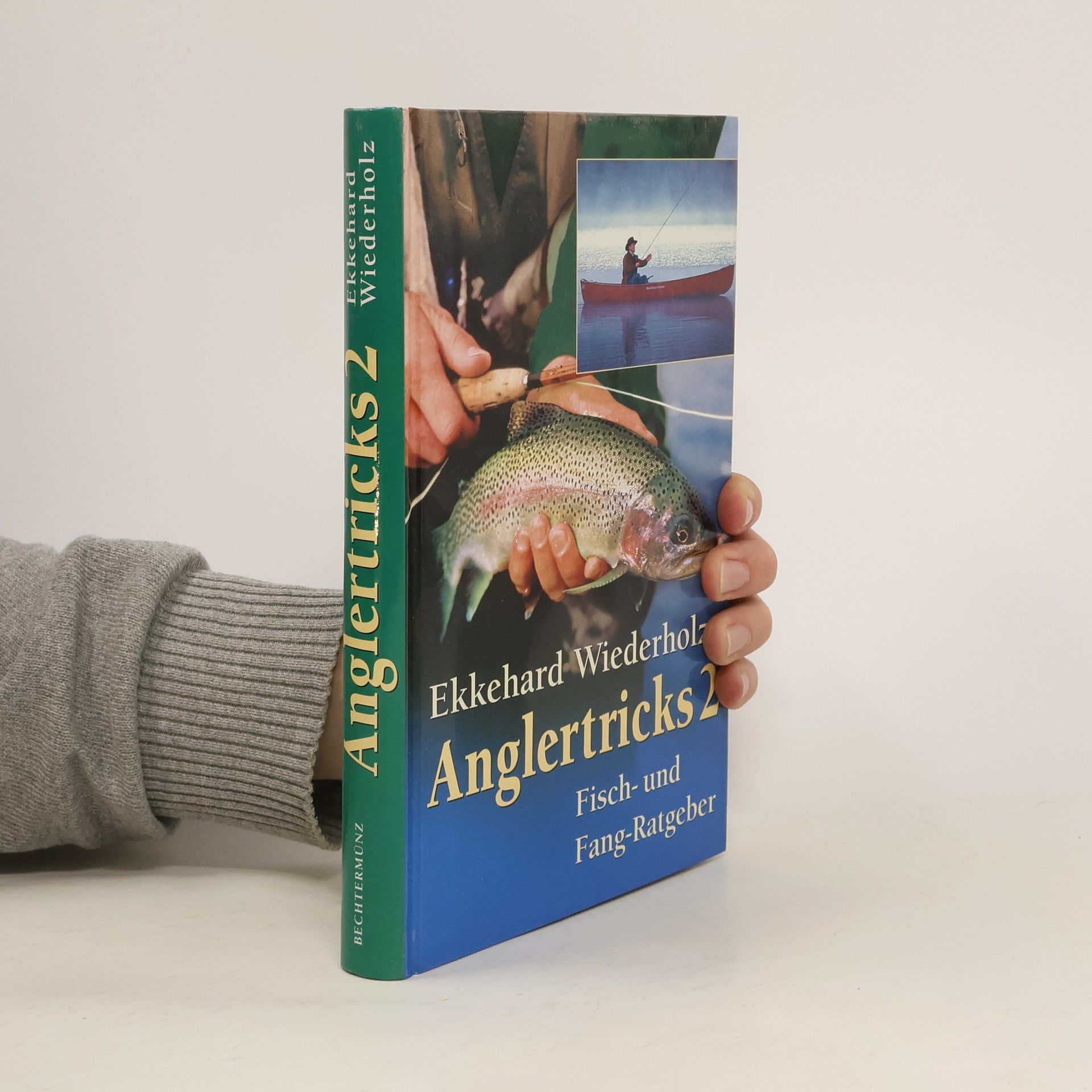Ekkehard Wiederholz Anglertricks 2