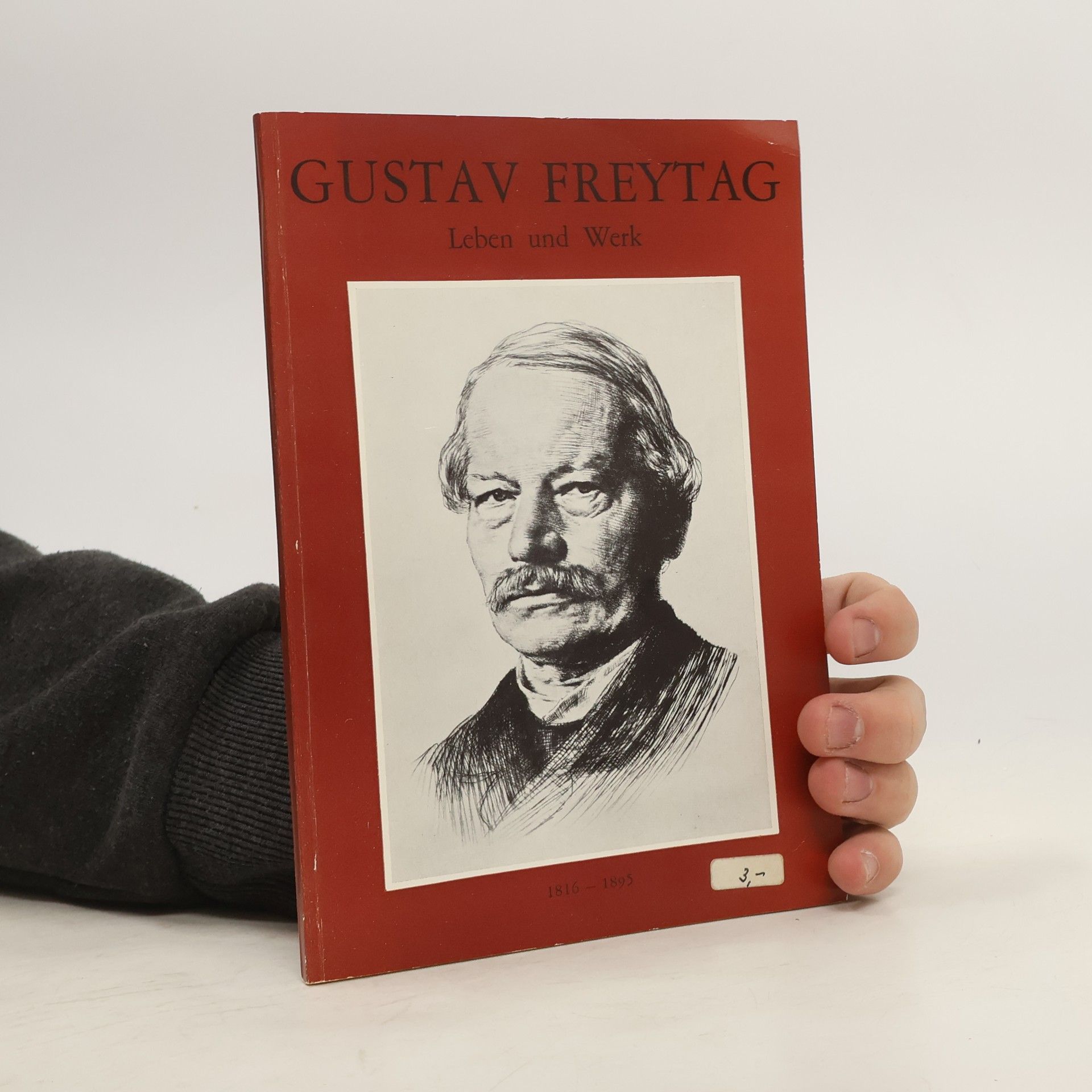 Margret Fleischer-Mucha Gustav Freytag Leben und Werk 1816 - 1895