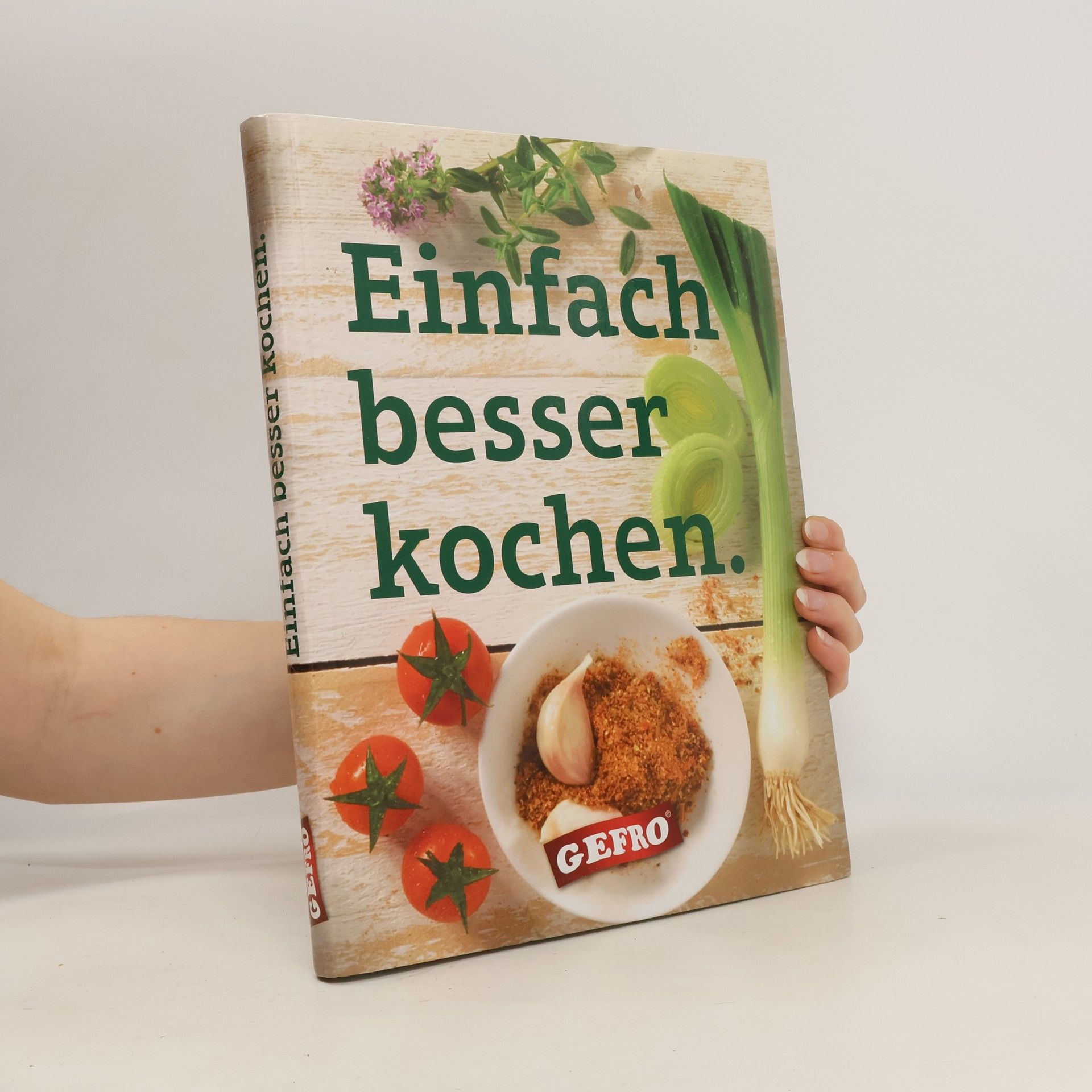 Rita Hein Einfach besser kochen